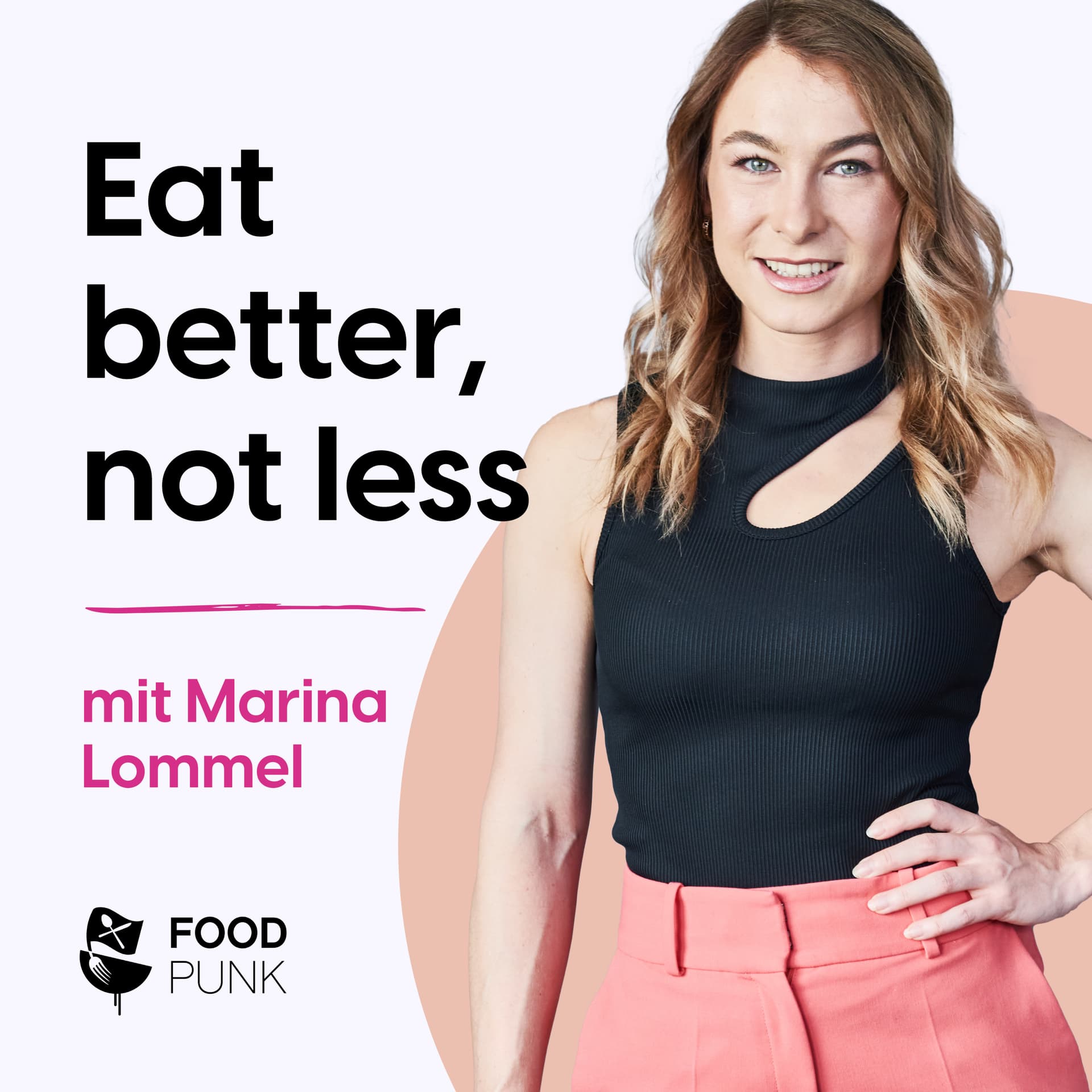 Foodpunk: Eat better, not less - Podcasts