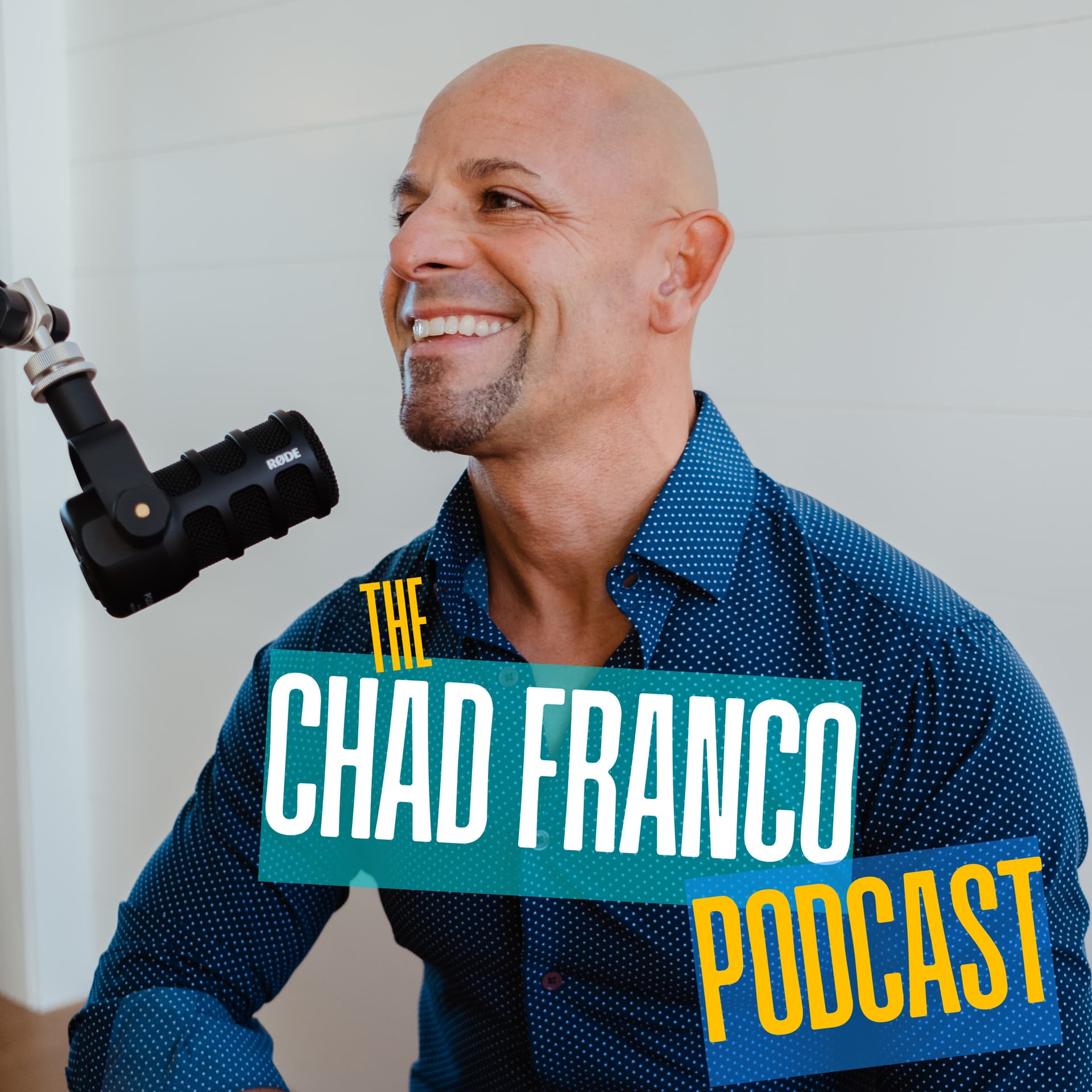 The Chad Franco Podcast - Podcasts