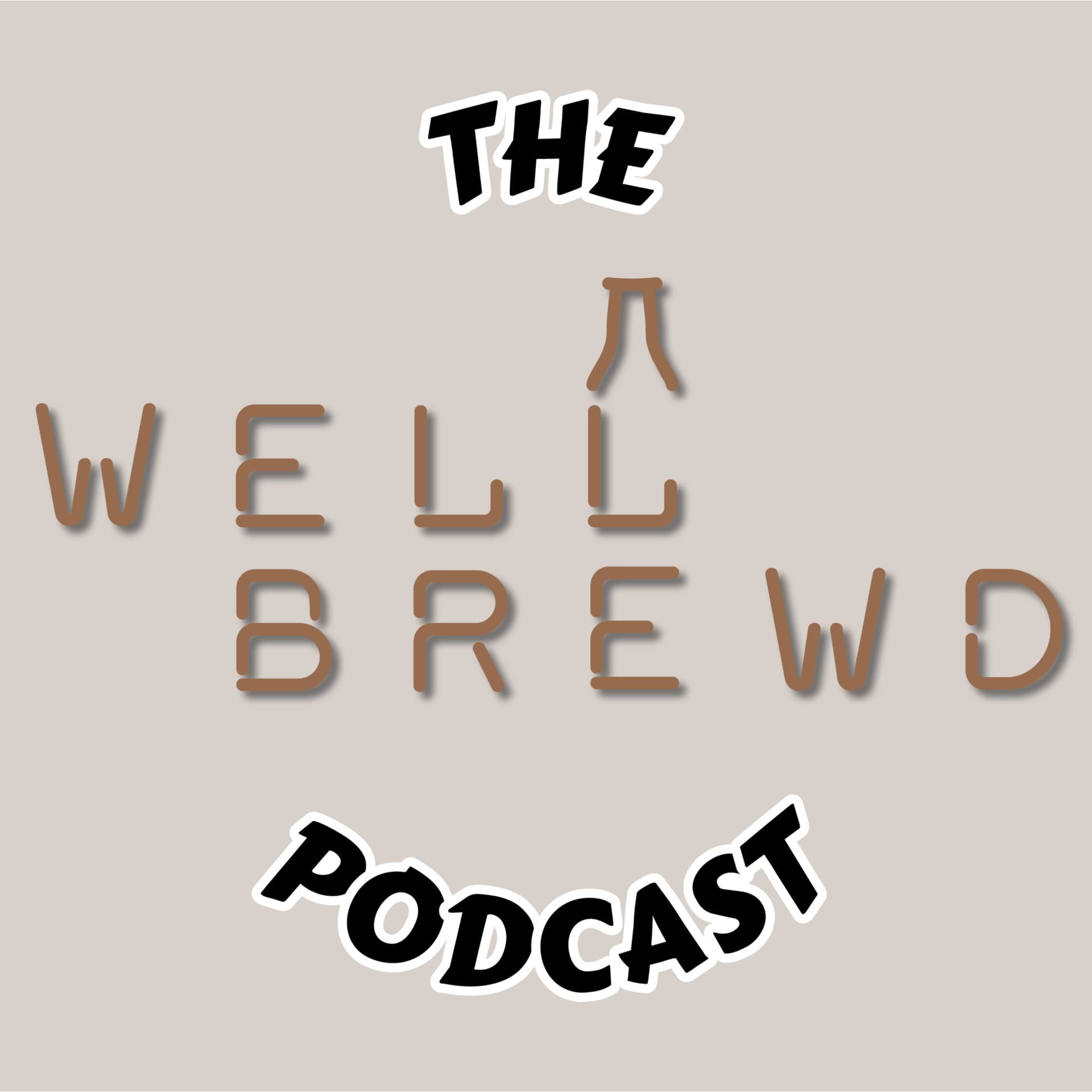 The WellBrewd Podcast - Podcasts