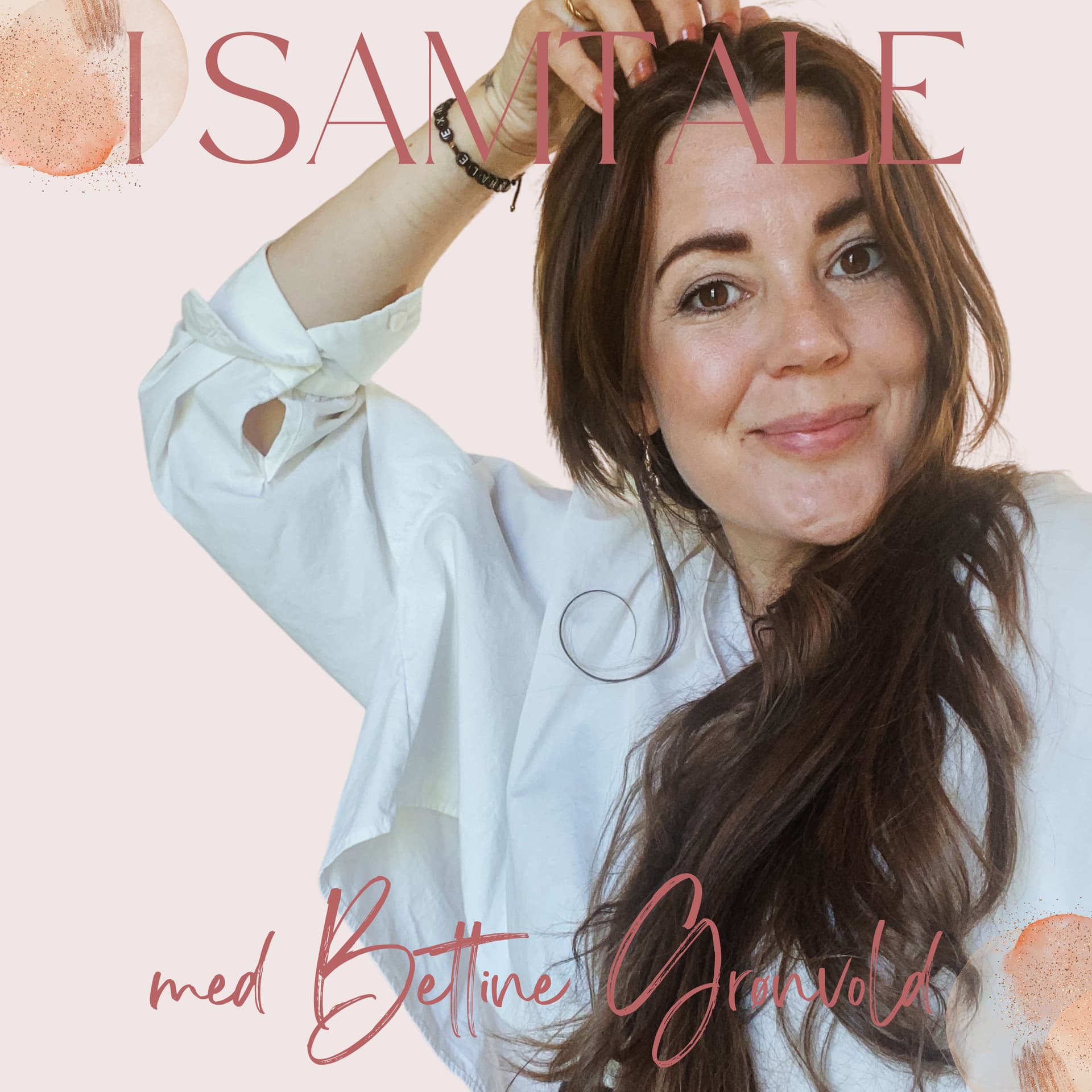 I samtale med Bettine Grønvold - ポッドキャスト