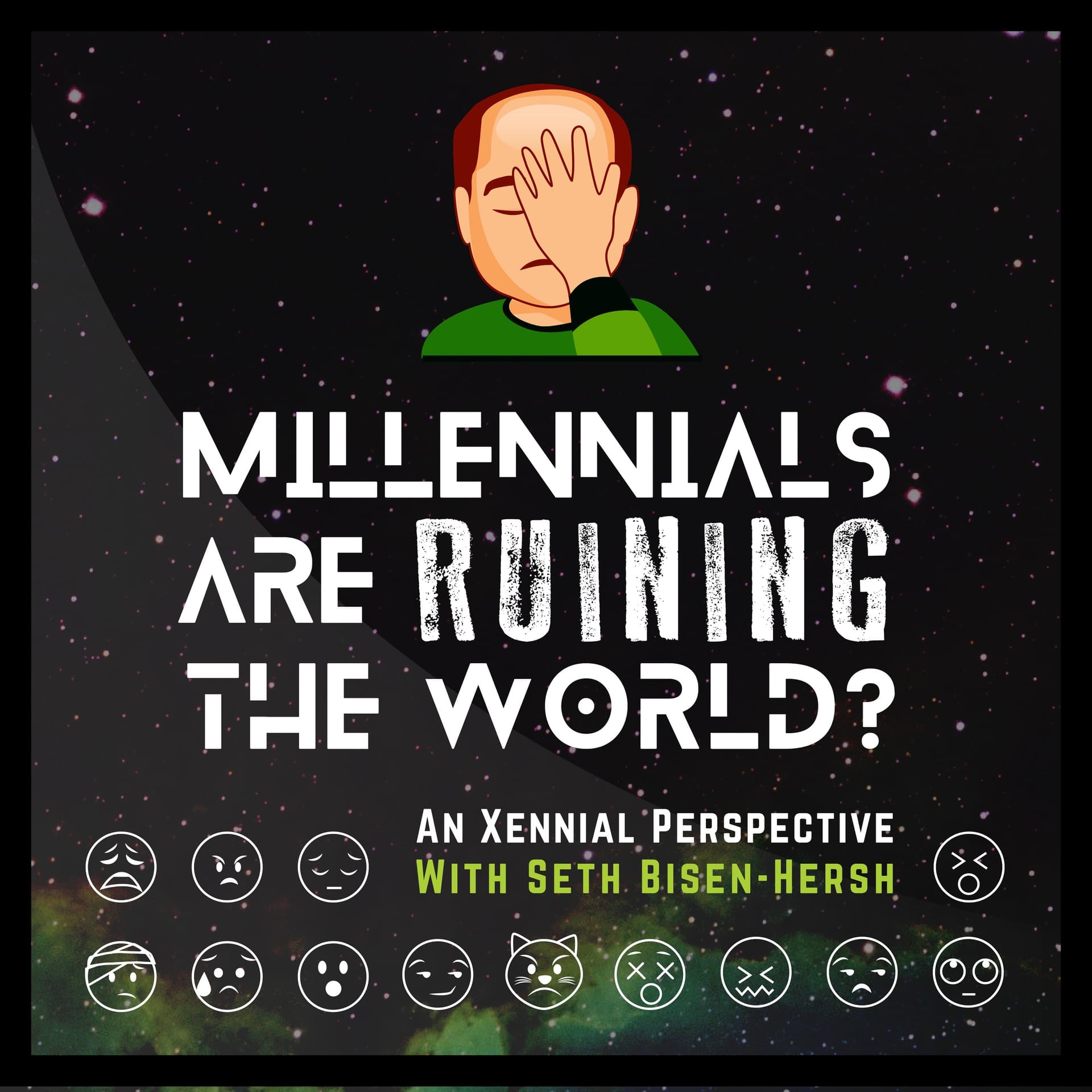 Millennials are Ruining the World? an Xennial perspective - Podcast