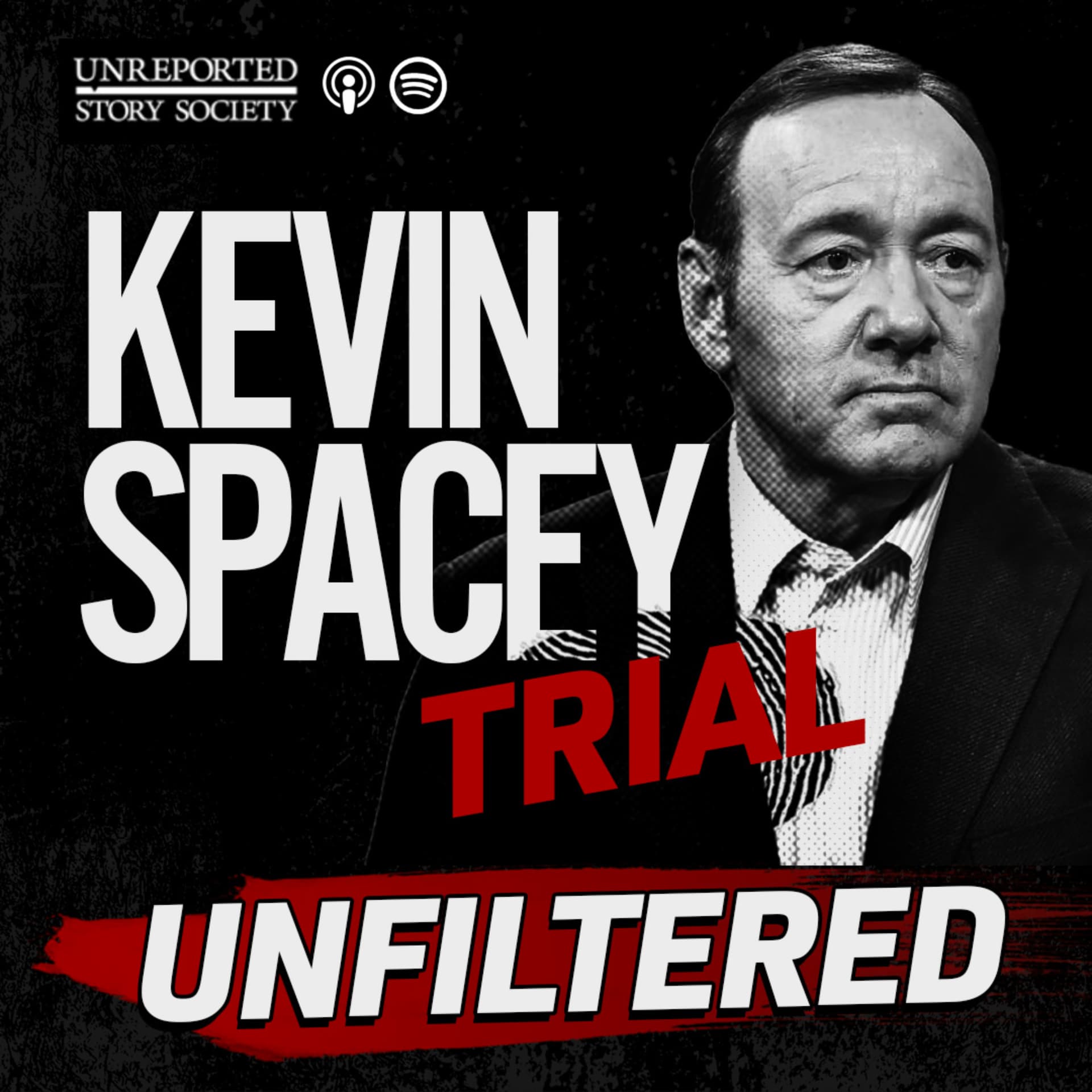 The Kevin Spacey Trial: Unfiltered - Podcasts