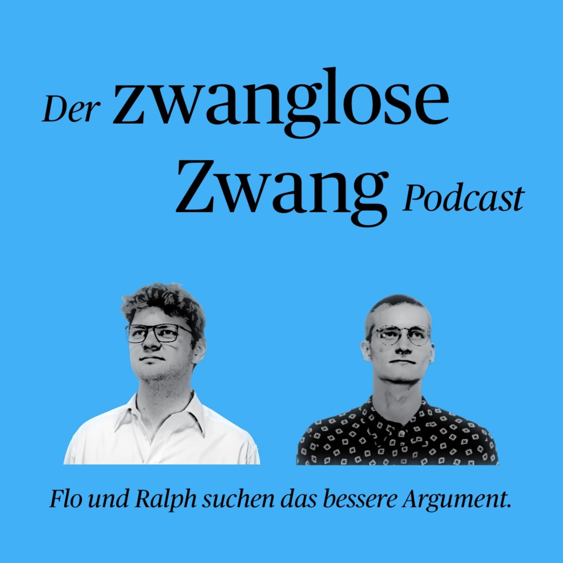 Der Zwanglose Zwang - Podcasty