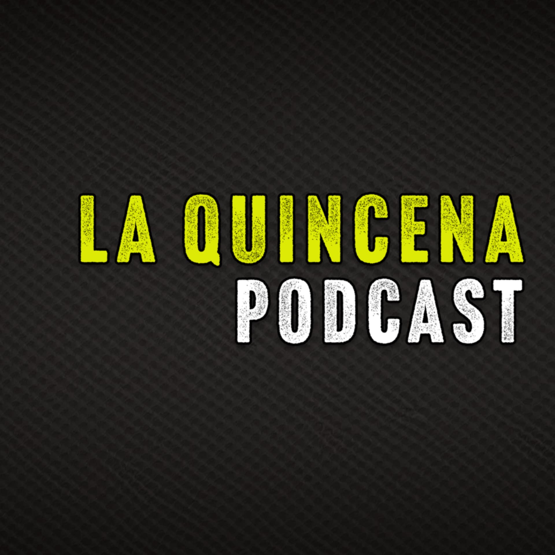La Quincena Podcast - Podcasts