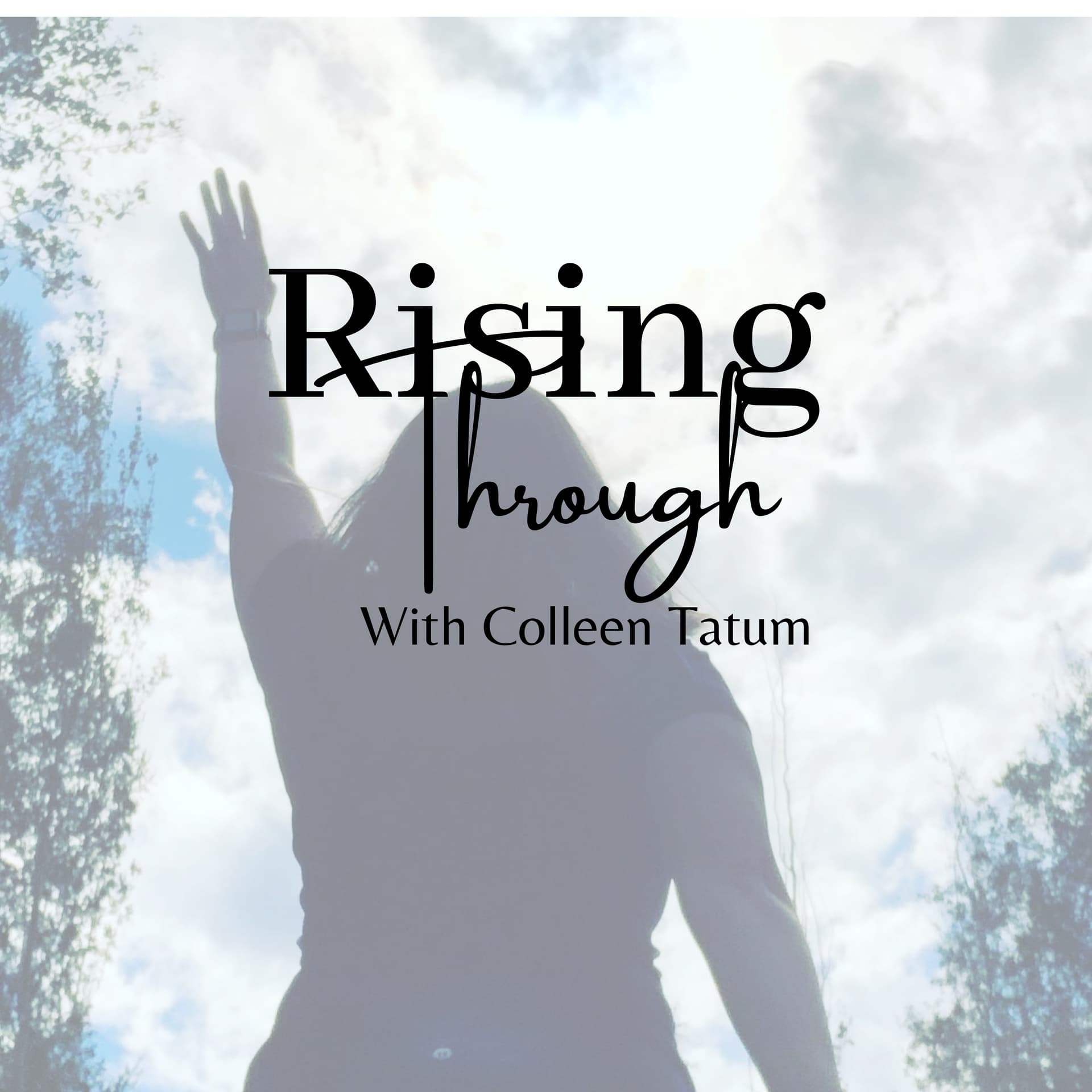 Rising Through - Podcasts