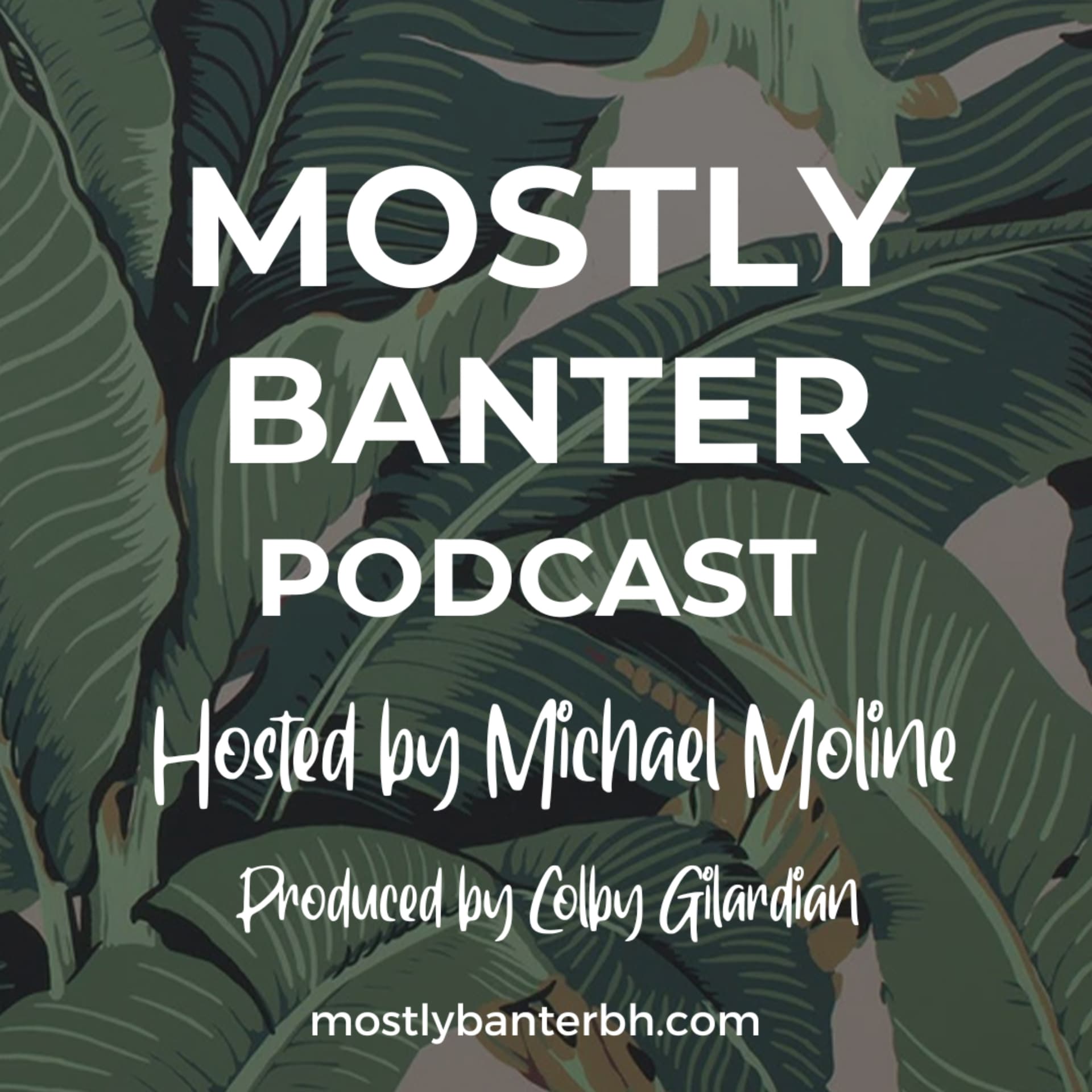 Mostly Banter - Beverly Hills - Podcasts