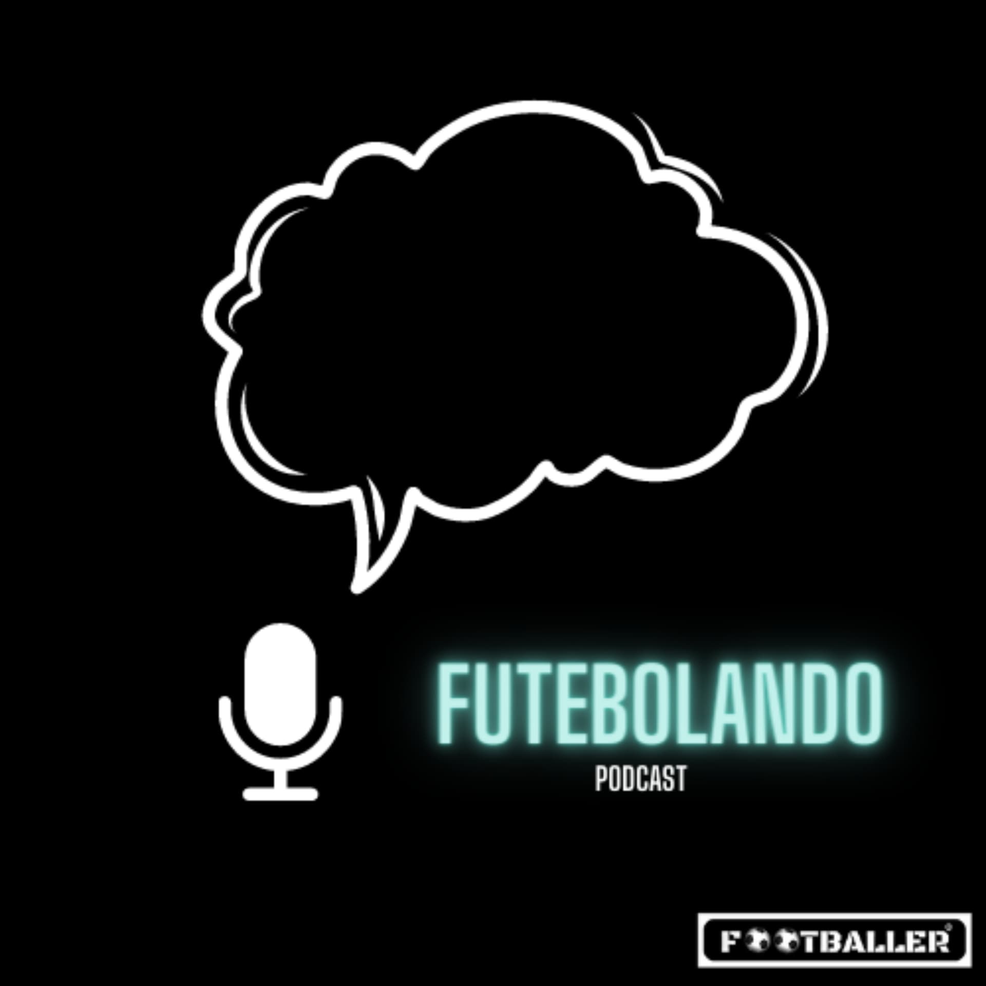 Futebolando - Podcasts