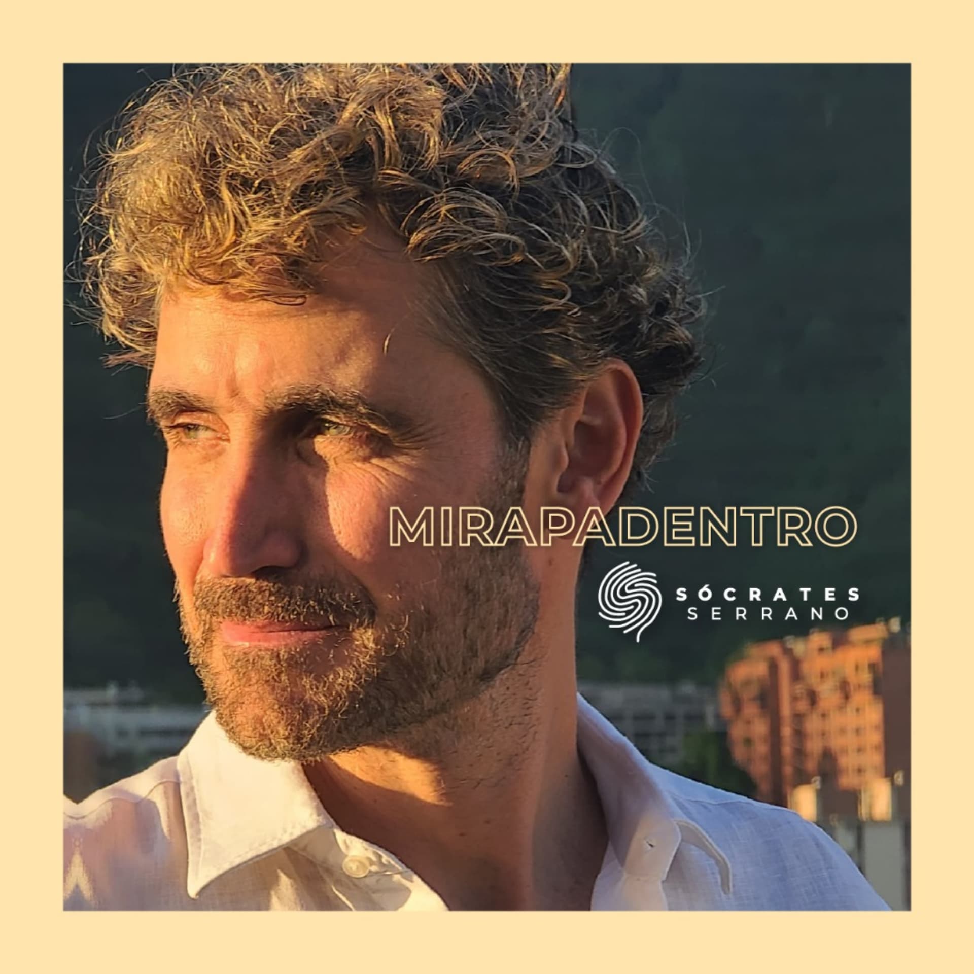 MIRAPADENTRO con Sócrates Serrano - Podcasts