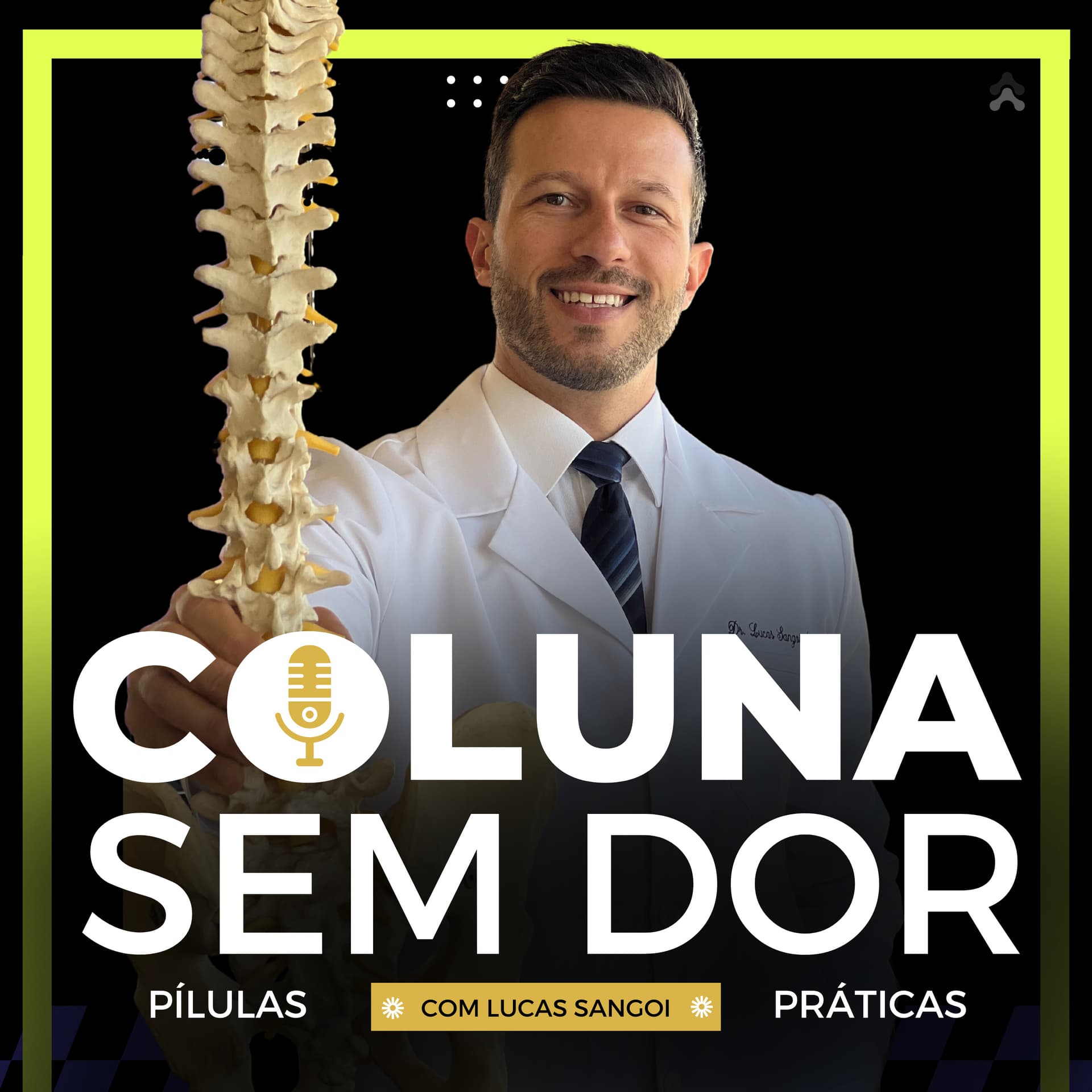 Coluna Sem Dor - Podcasts