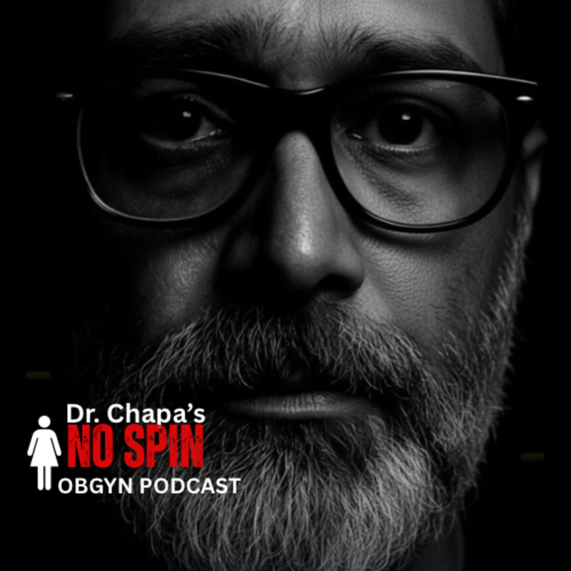 Dr. Chapa’s OBGYN Clinical Pearls - Podcast