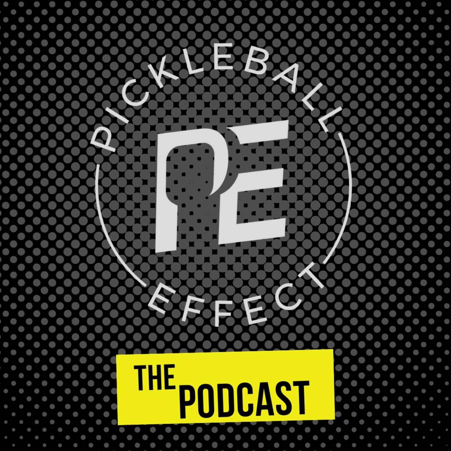 Pickleball Effect: The Podcast - Podcasts