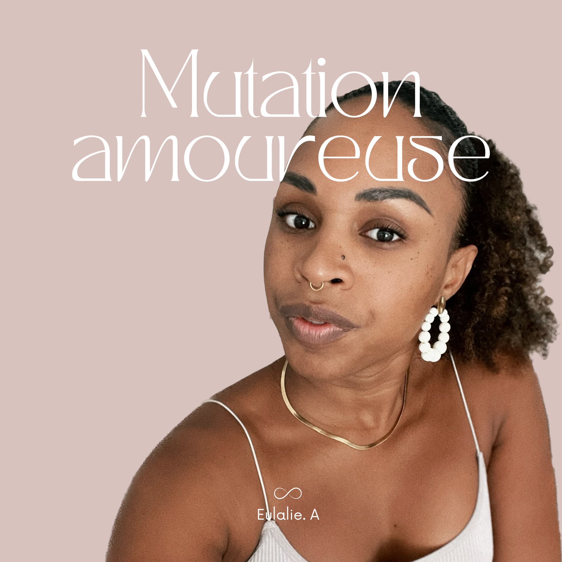 Mutation amoureuse - Podcasts
