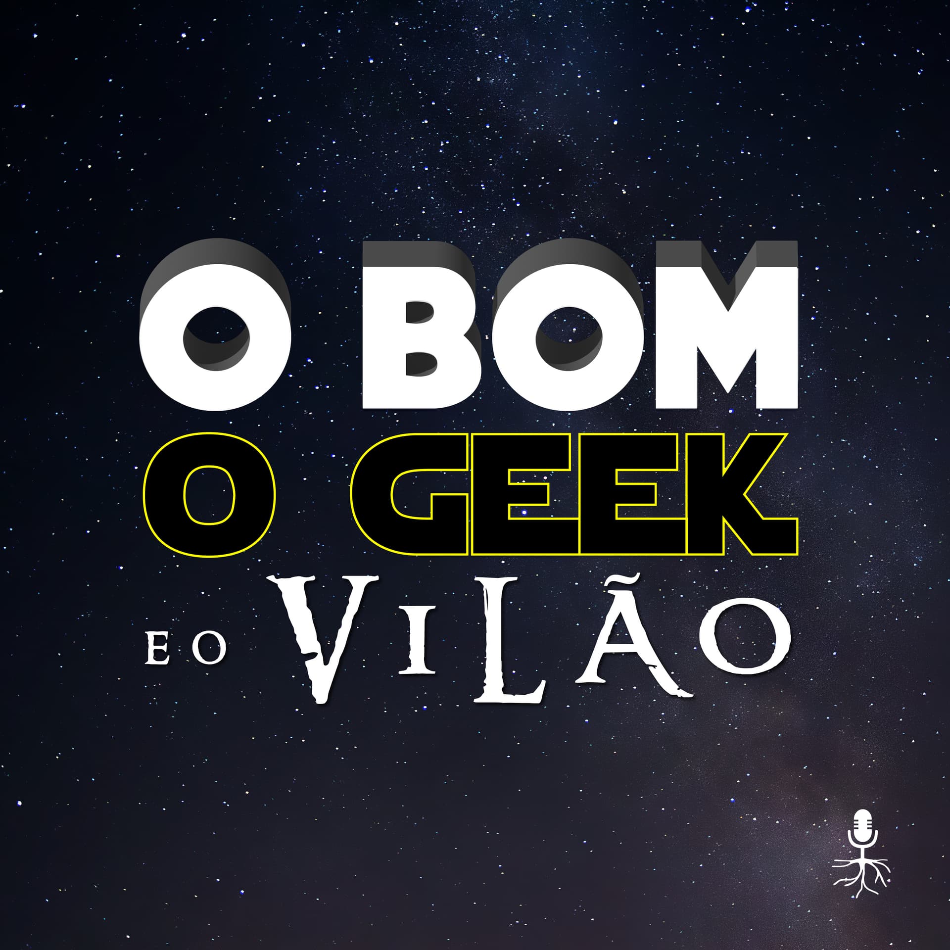 o Bom, o Geek e o Vilão - Podcasts