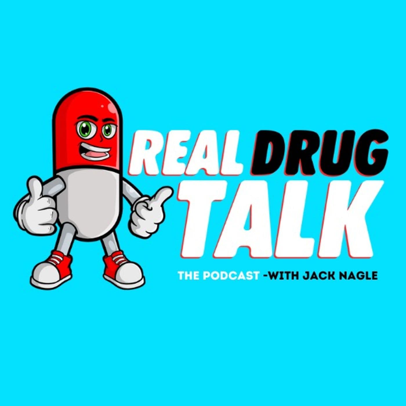 Real Drug Talk - Podcasts