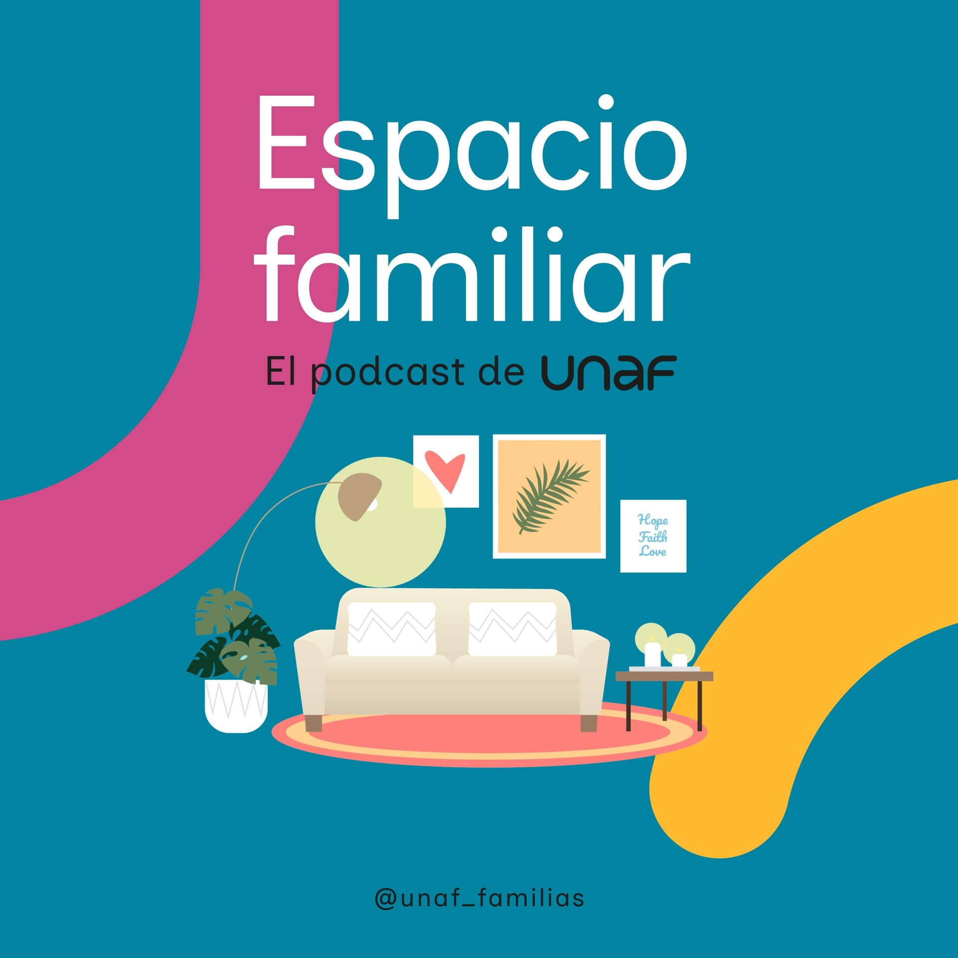 Espacio Familiar. El podcast de UNAF. - Podcasts