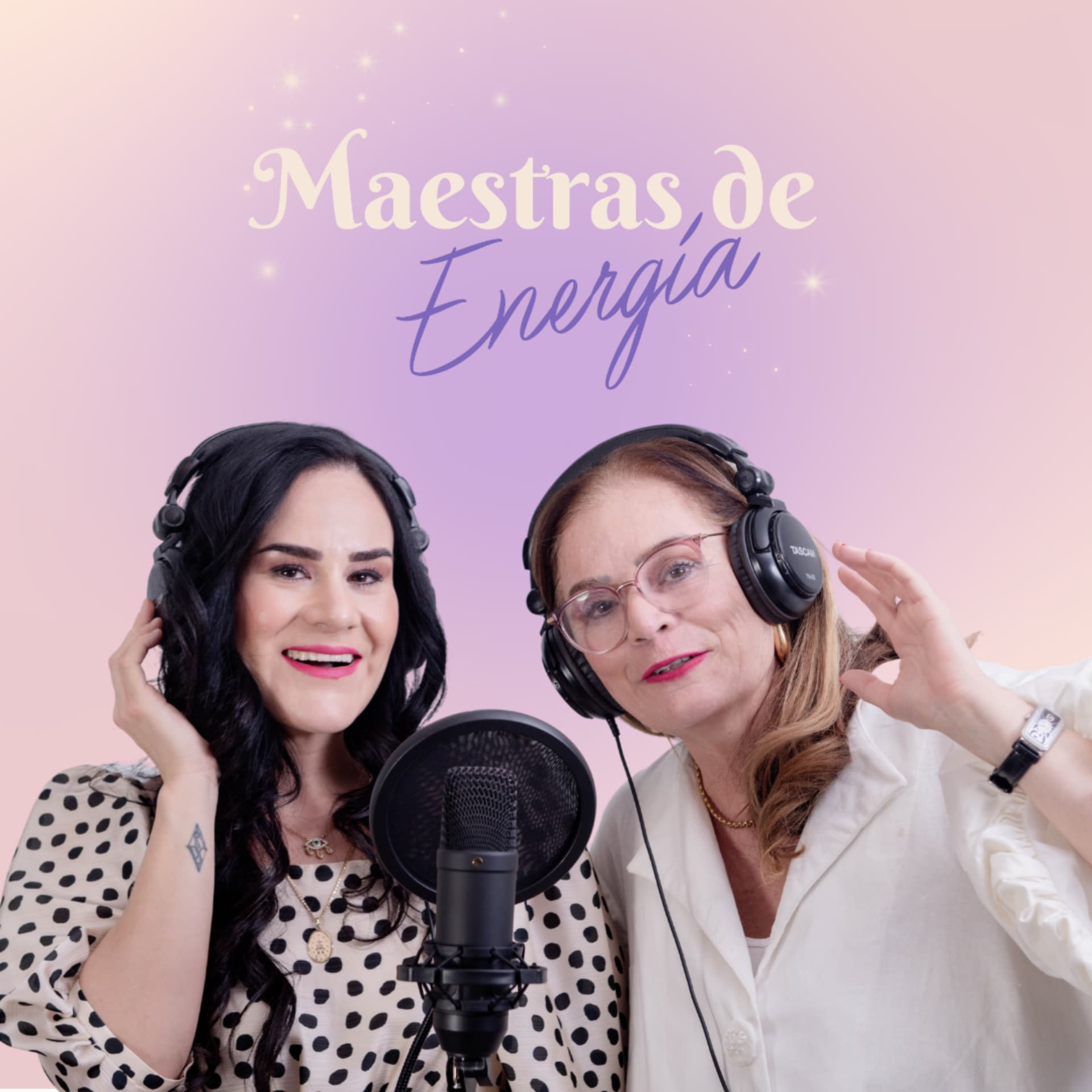 Maestras de Energía - Podcasts