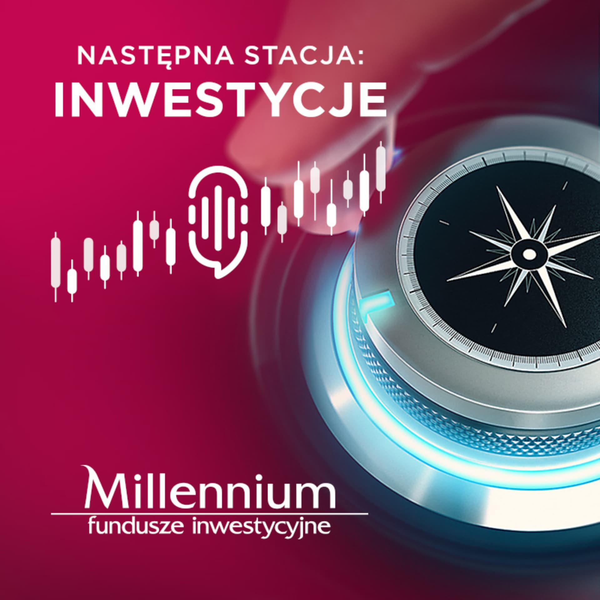 Następna Stacja: Inwestycje - Podcasty