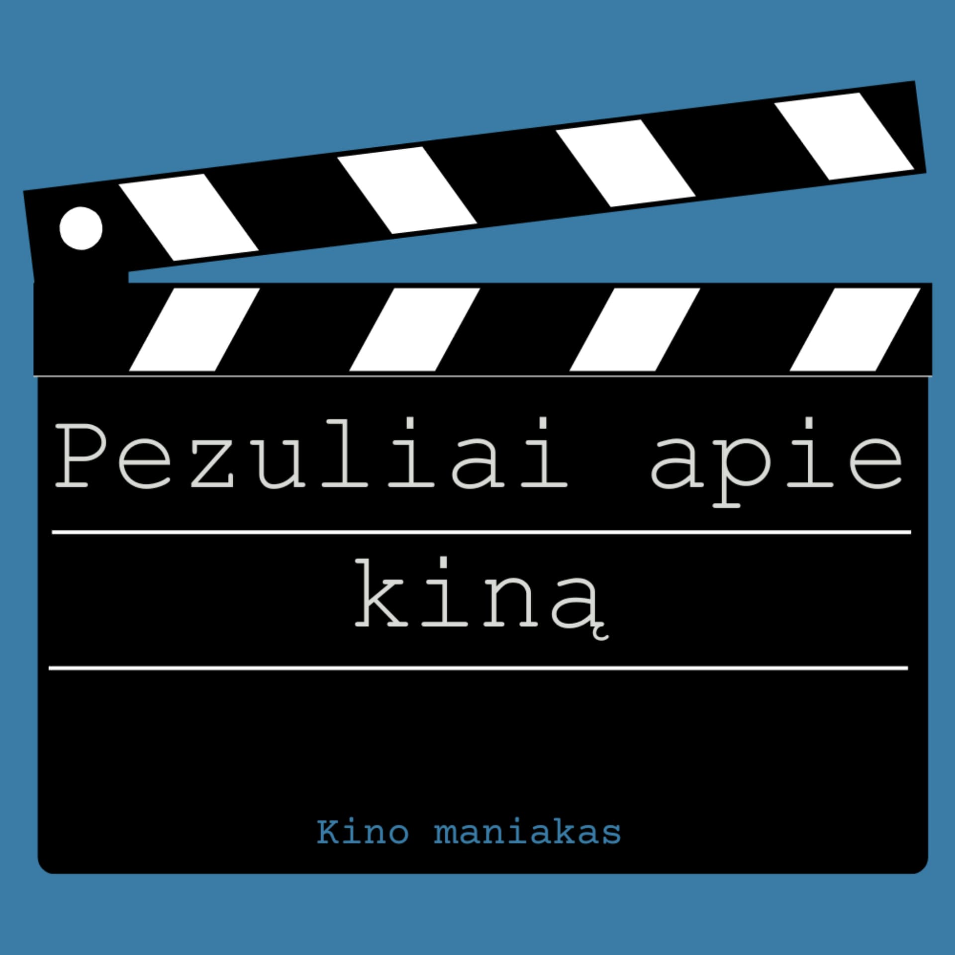 Pezuliai apie kiną - Podcast