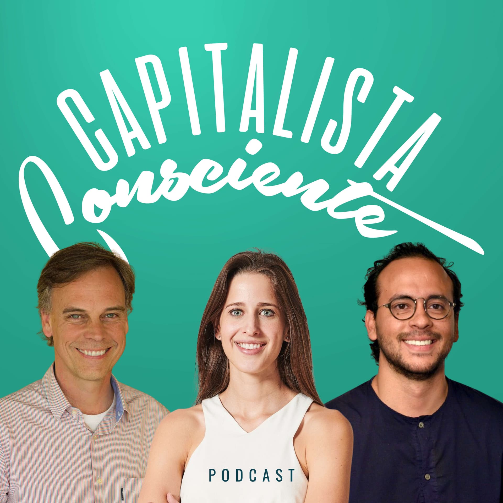 Capitalista Consciente - Podcasts