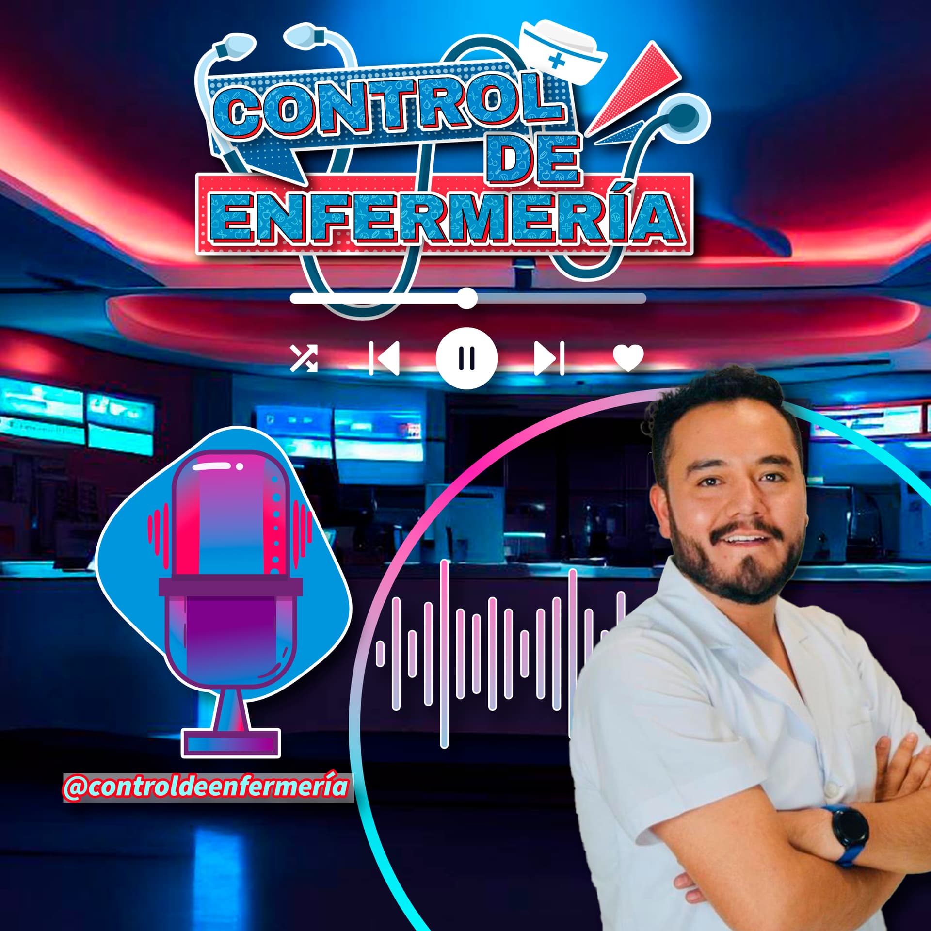 Control de Enfermería - Podcast
