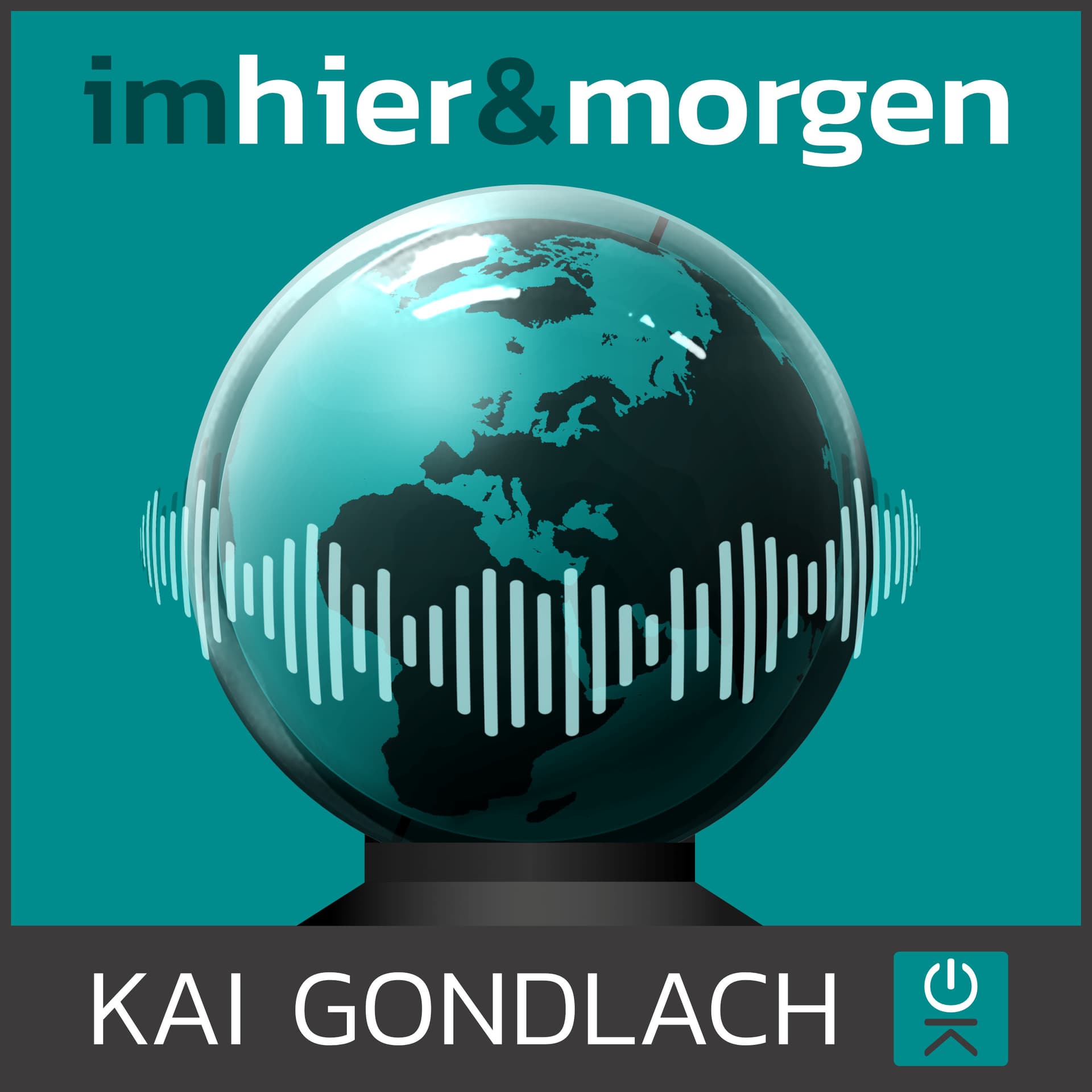 Im Hier und Morgen - Podcasts