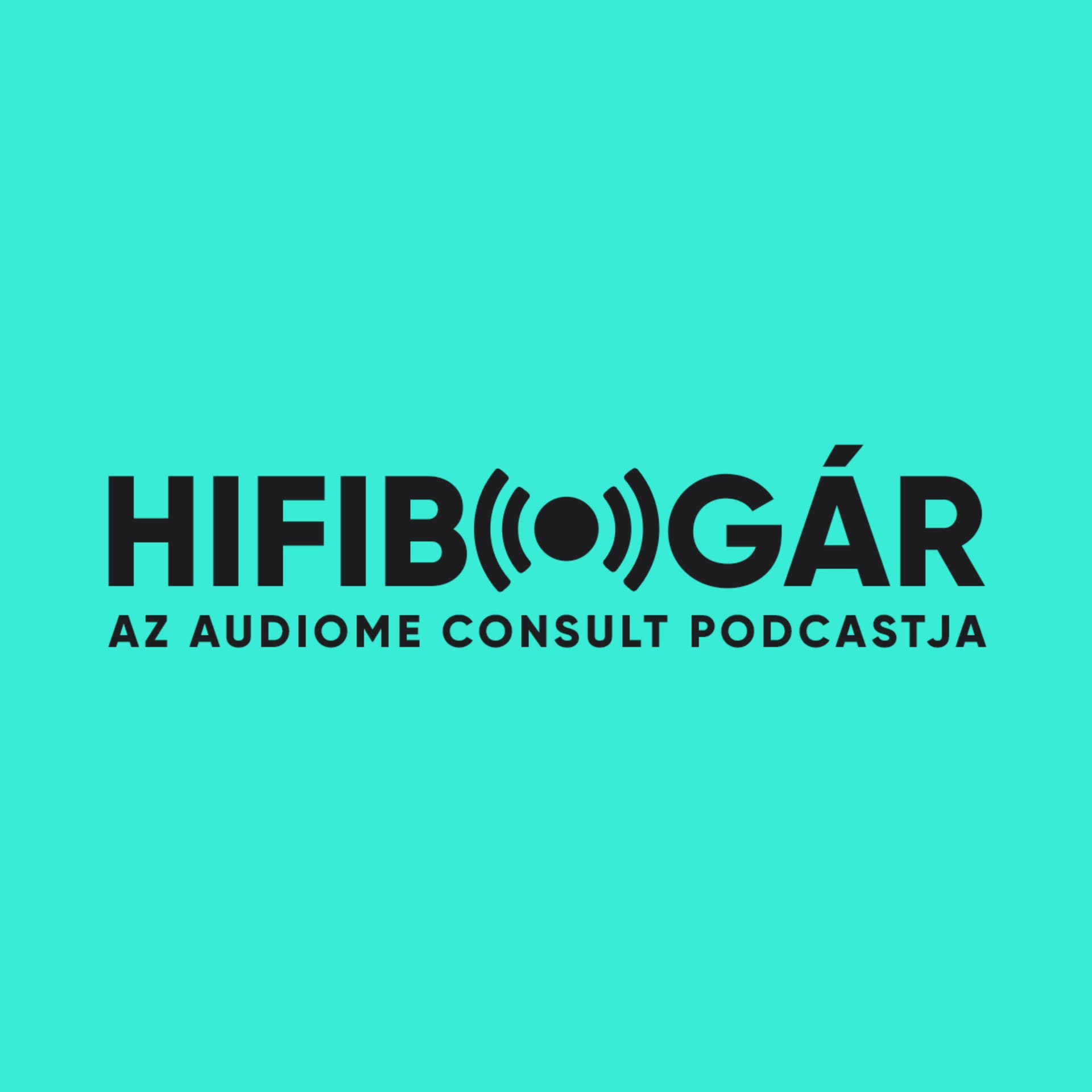 Hifibogár - Az AudioMe podcastja, mindenről ami zene: technológia, tippek, beszámolók... - Podcasts