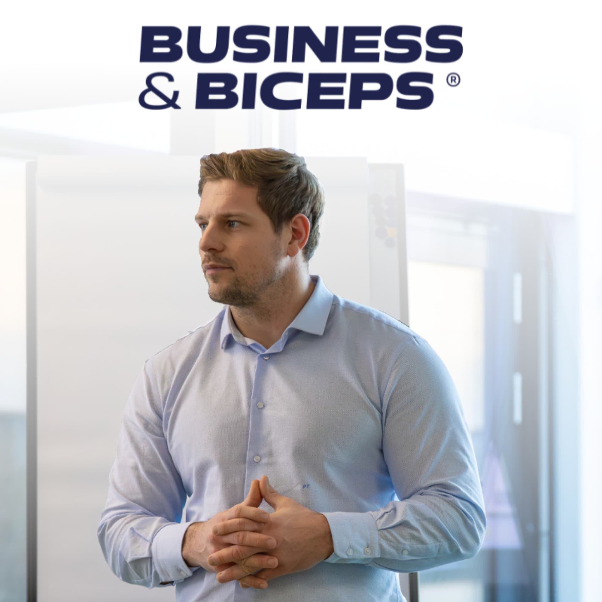 Business und Biceps - Der Podcast für Erfolg, High Performance und Gesundheit - Podcast