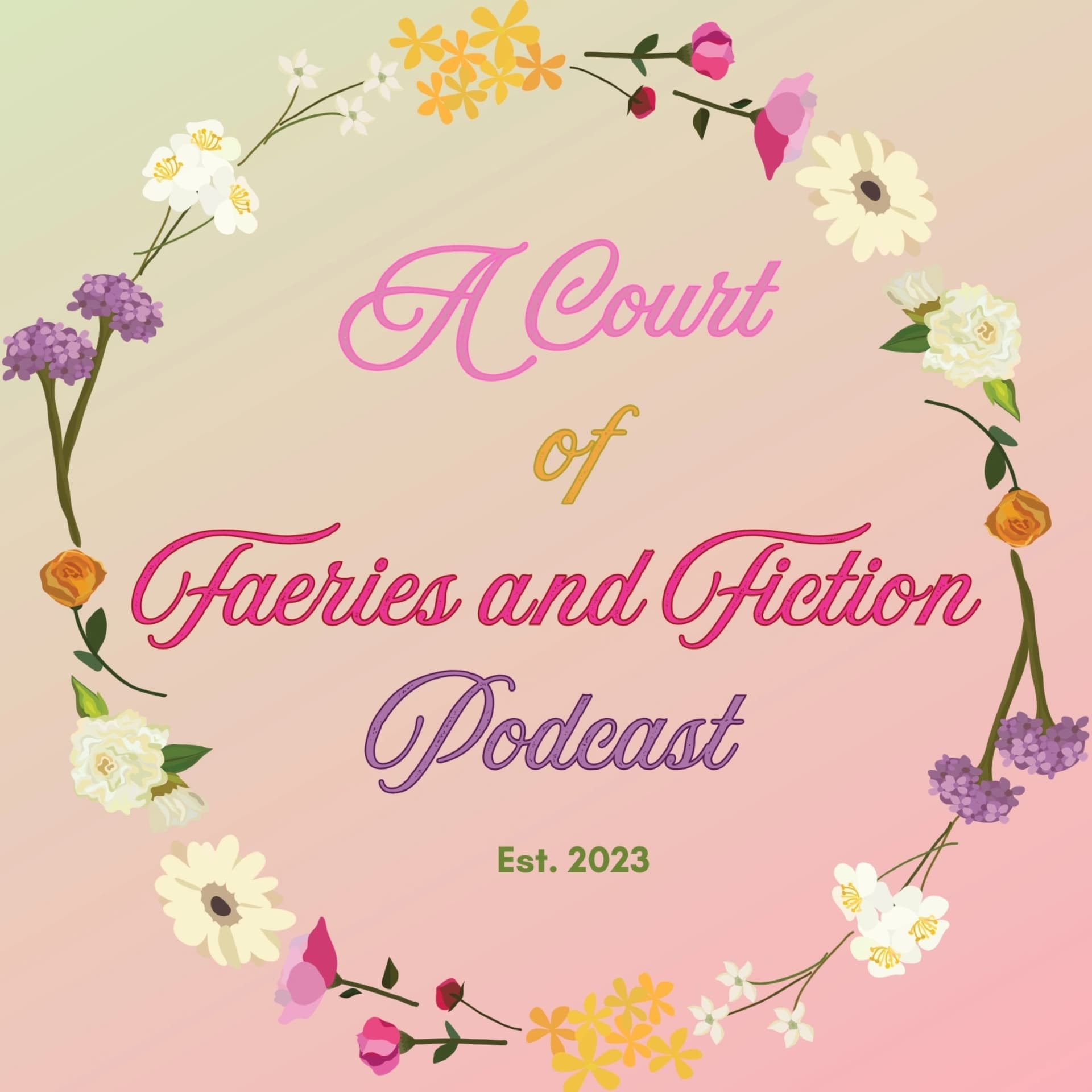 A Court of Faeries and Fiction - Podcasts