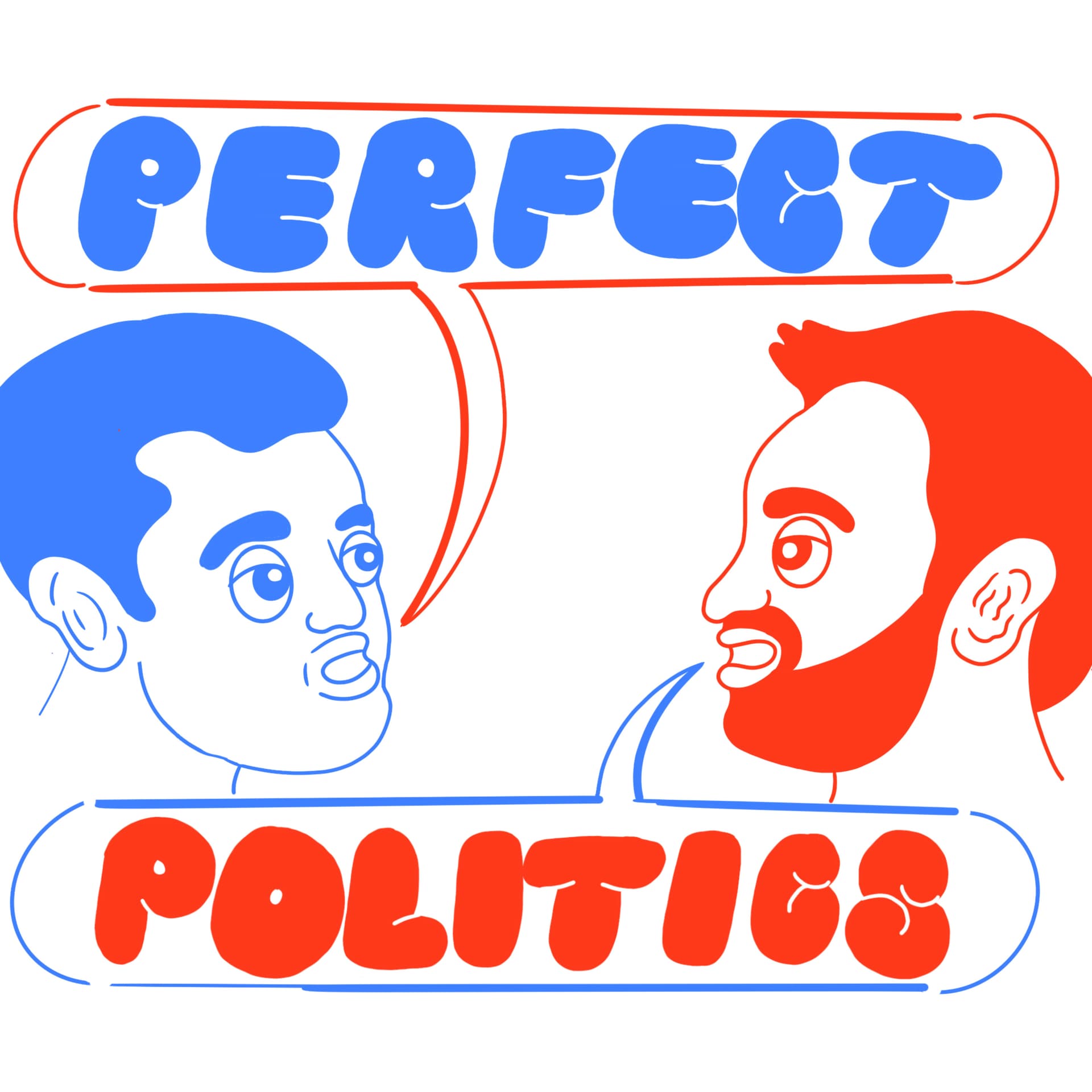 Perfect Politics - Podcasts