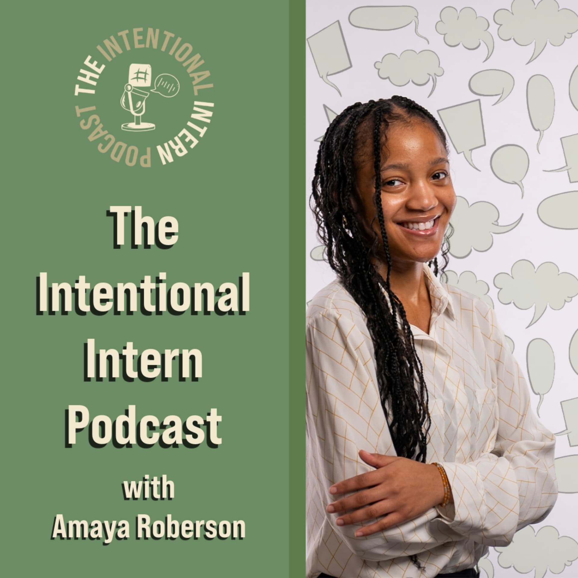 The Intentional Intern - Podcastler