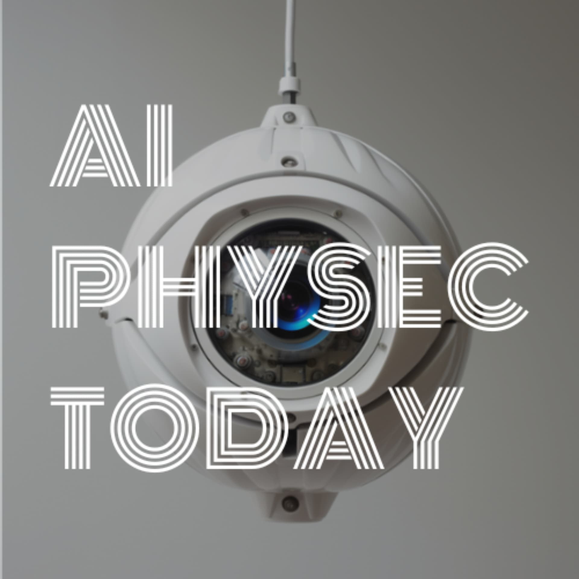 AI PHYSEC TODAY - Podcasts