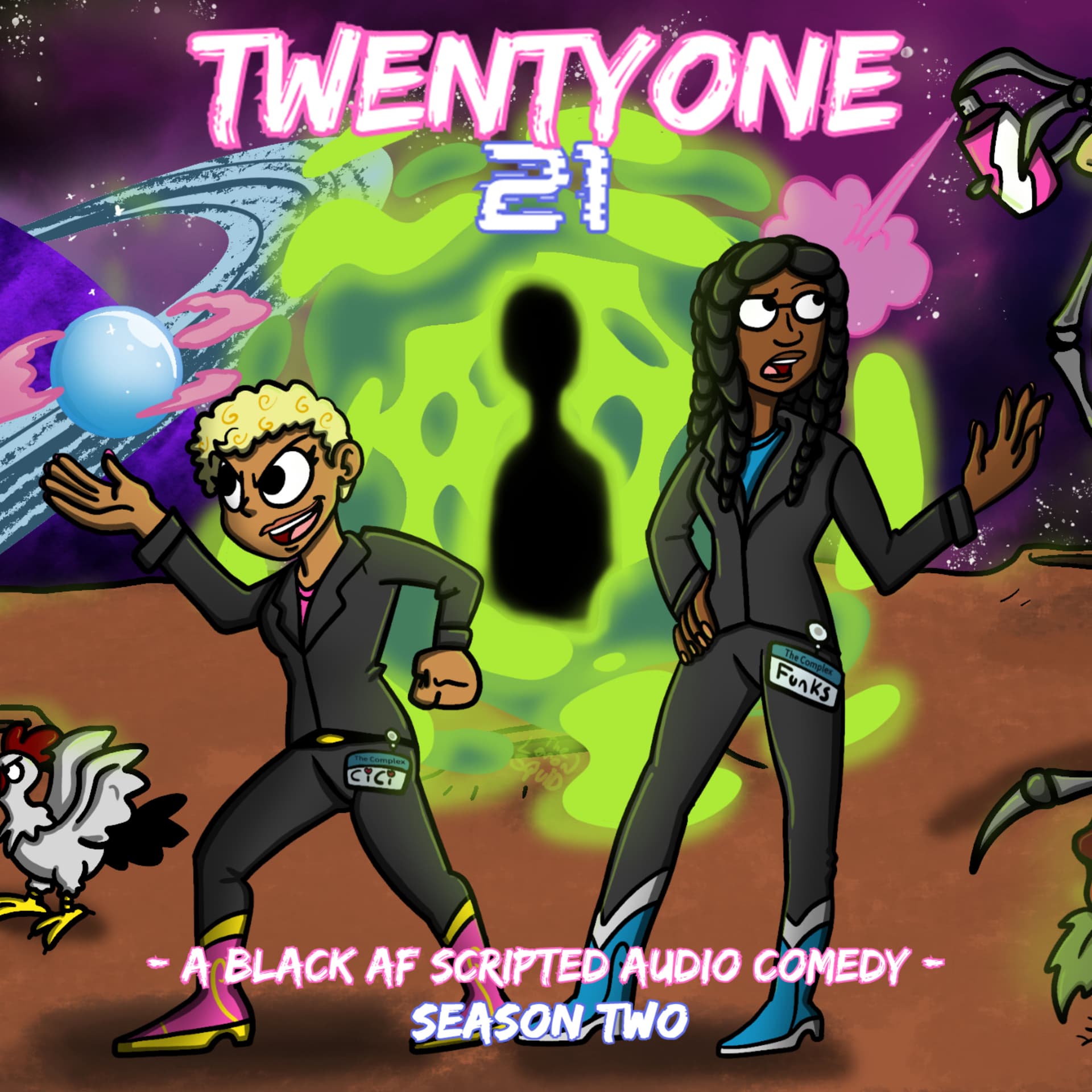 TwentyOne 21: A Black AF Scripted Audio Comedy - Podcasts