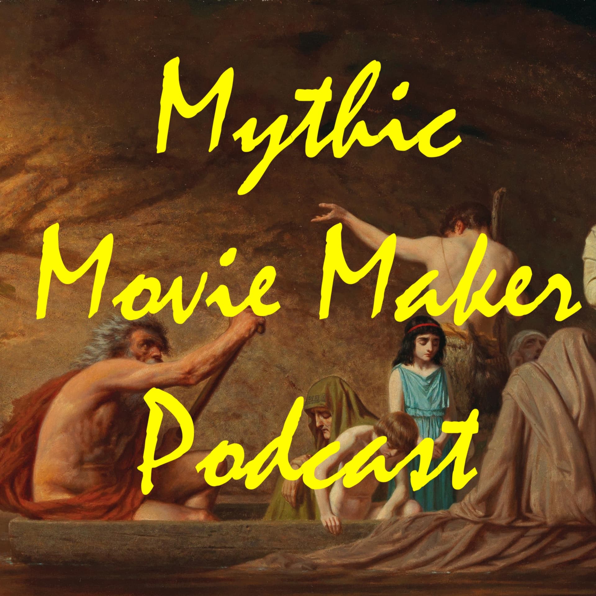 Mythic Movie Maker Podcast - Podcast