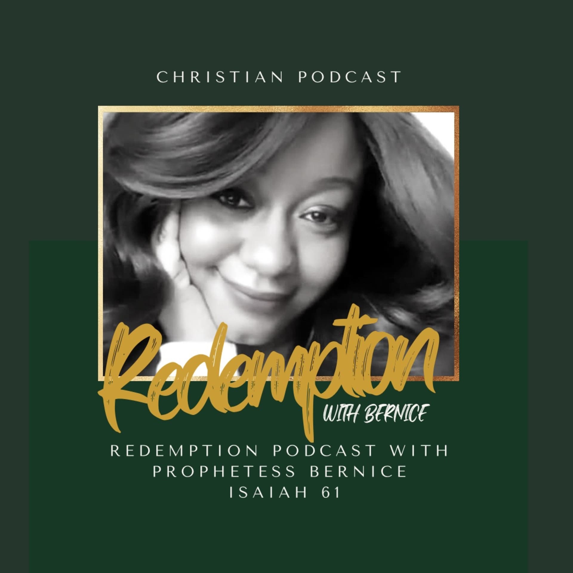 Redemption Podcast with Bernice🕊 - Podcasts
