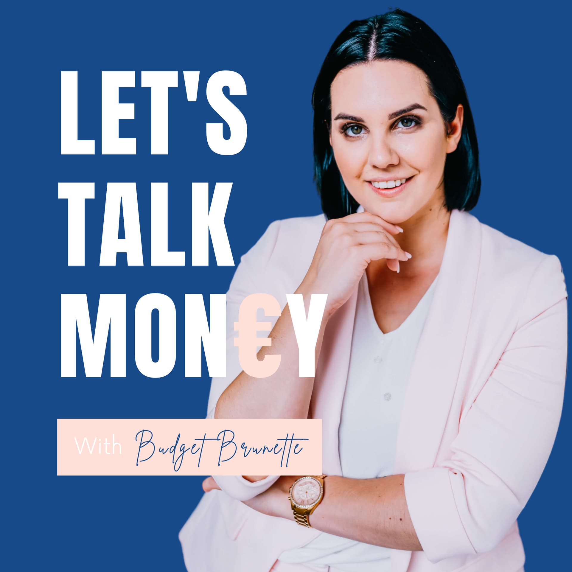 Budget Brunette - Podcasts