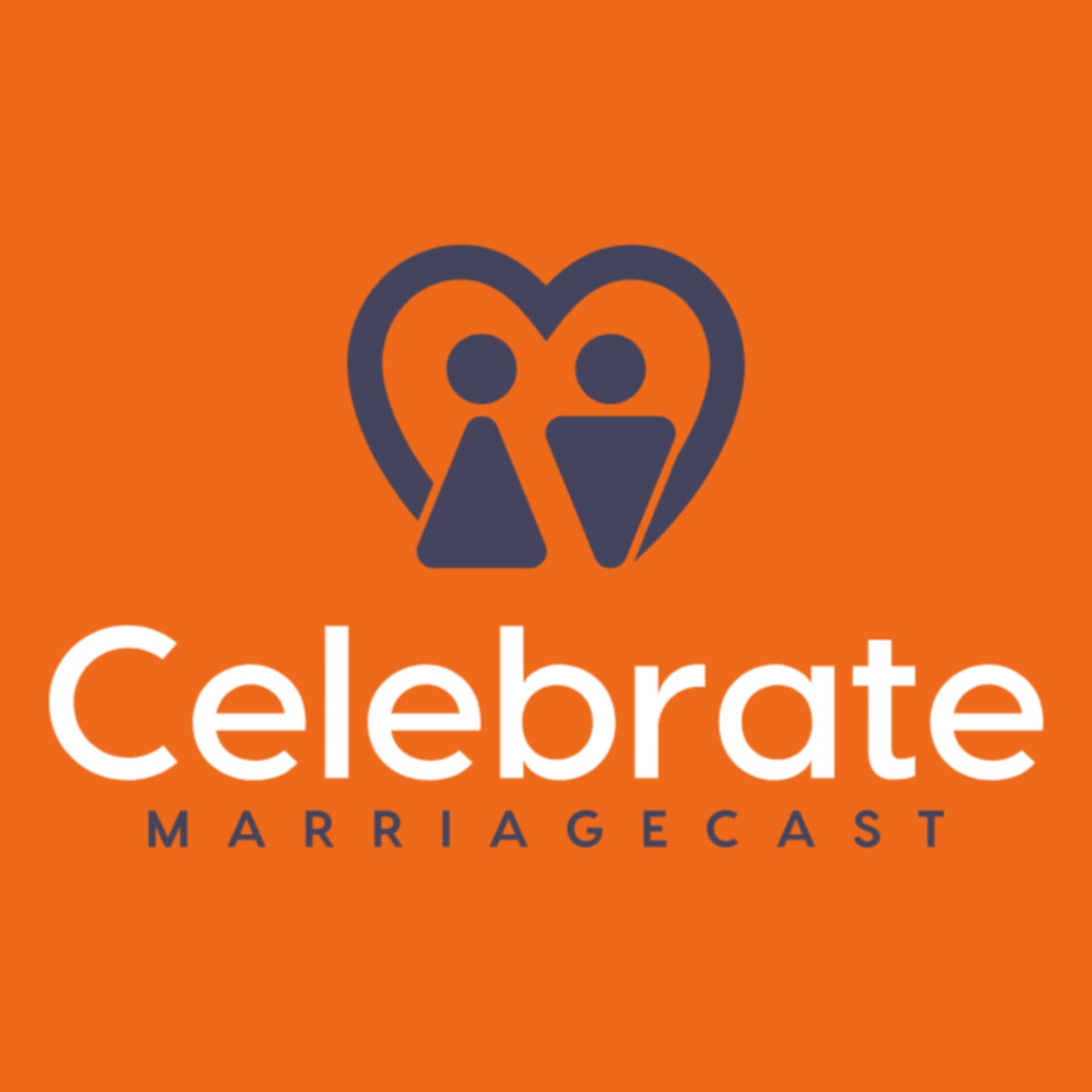 Celebrate MarriageCast - Podcasts