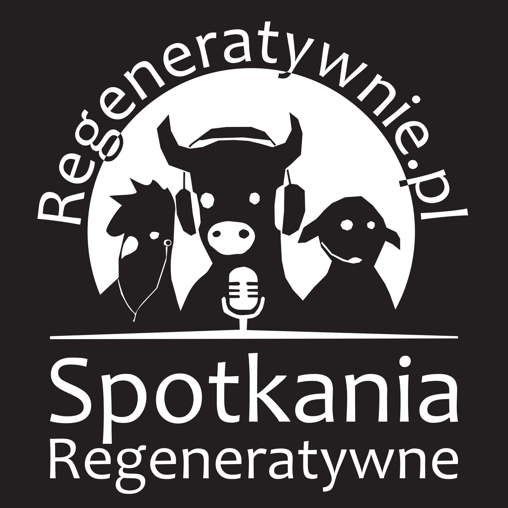 Spotkania Regeneratywne - Podcasty