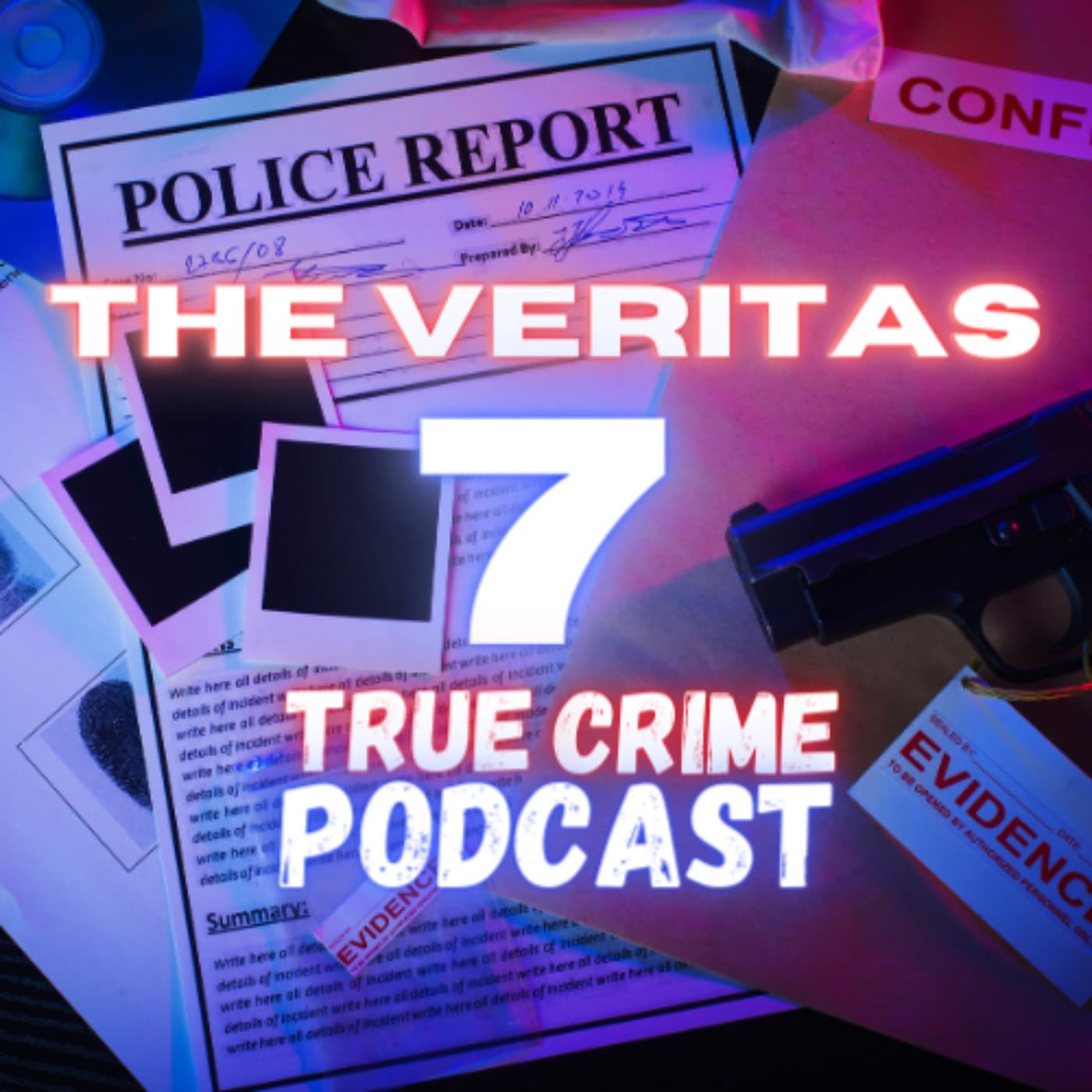 The Veritas 7 - True Crime Podcast - Podcasts