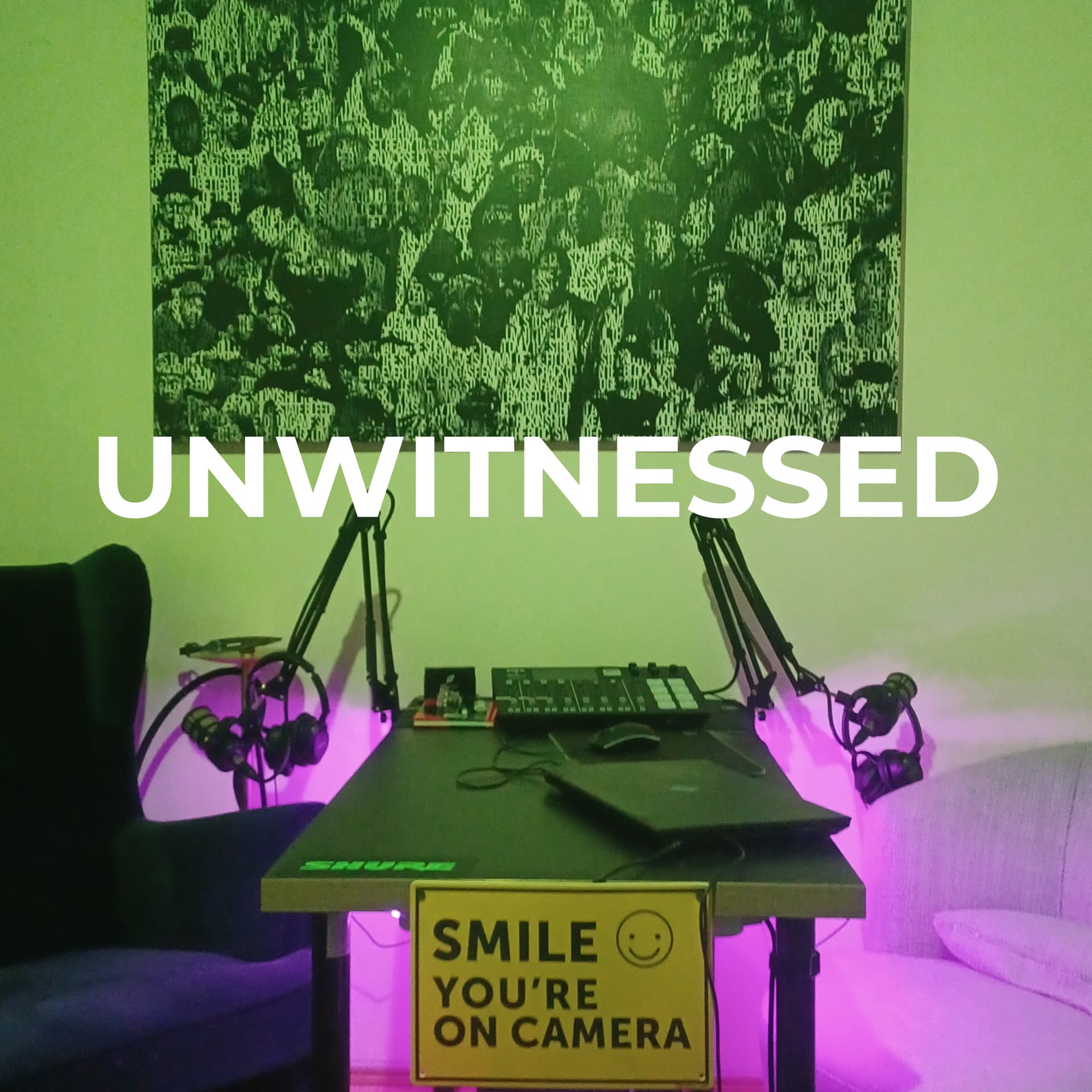 UNWITNESSED - Podcasts