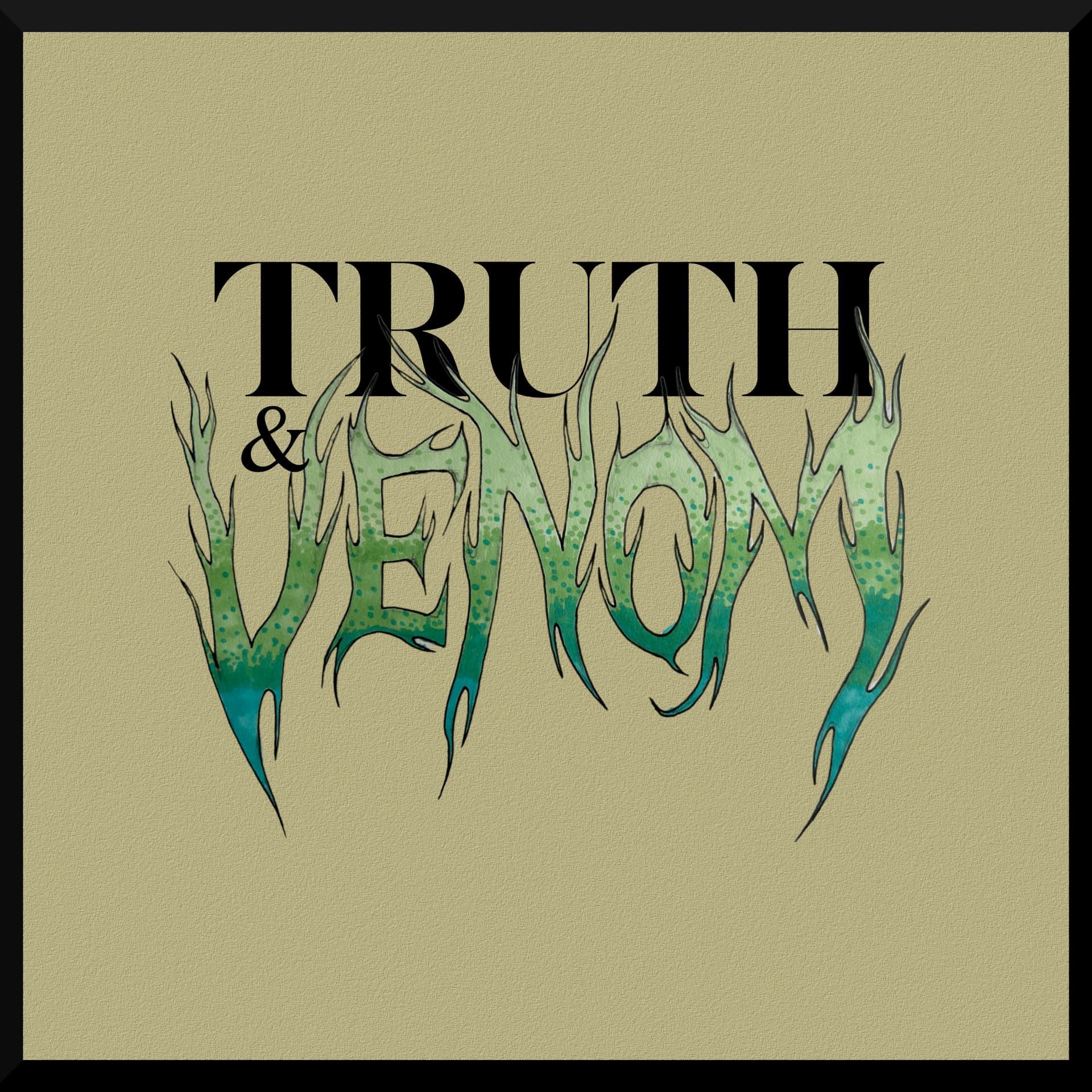 Truth and Venom - Podcasts