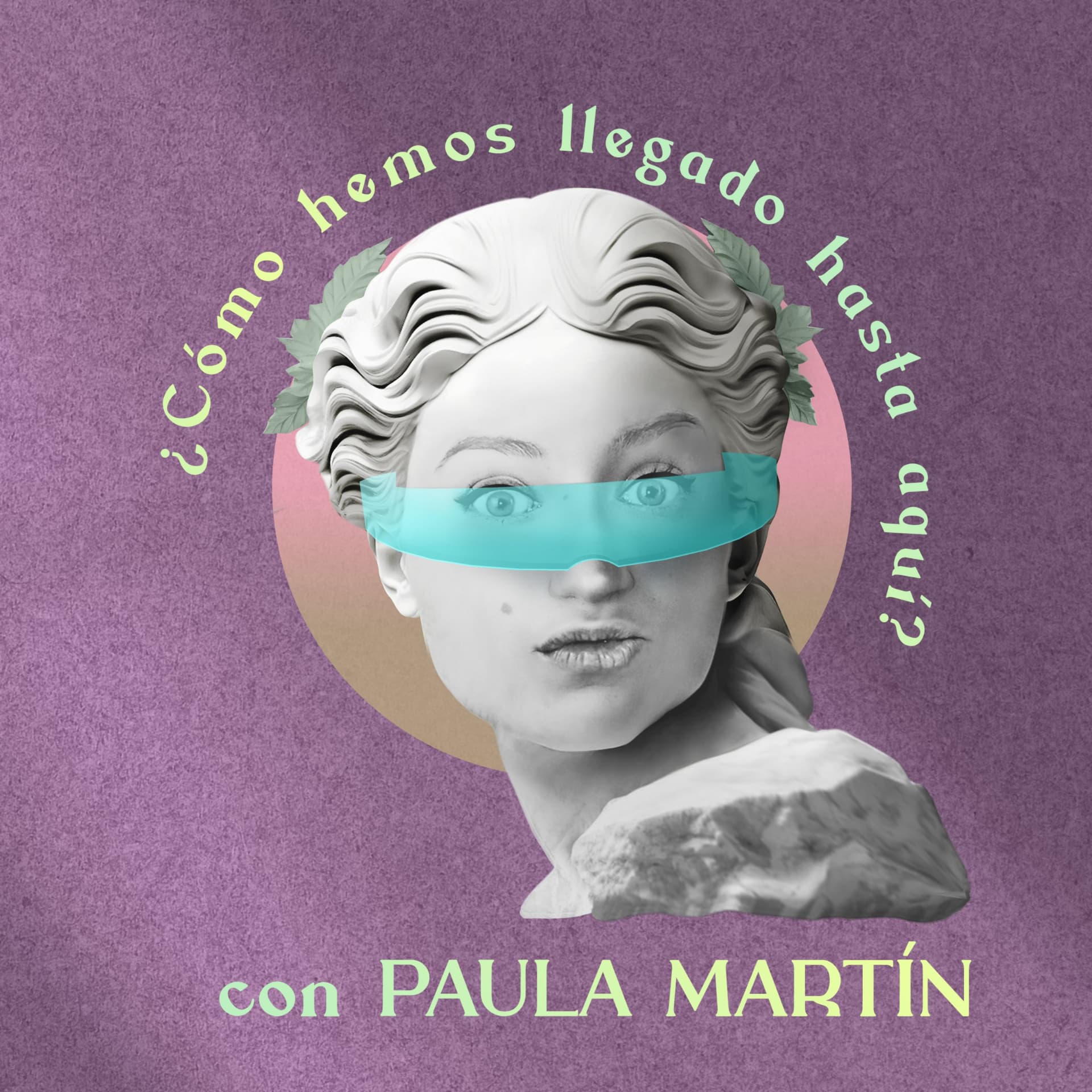 ¿Cómo hemos llegado hasta aquí? - Podcasts