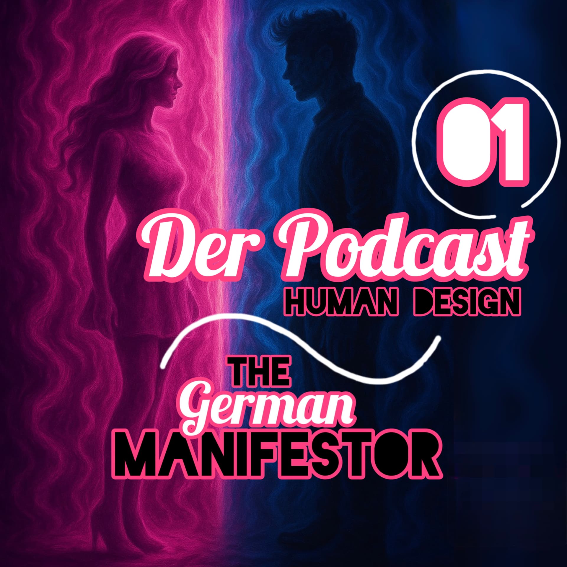 The German Manifestor - Human Design - Podcasts