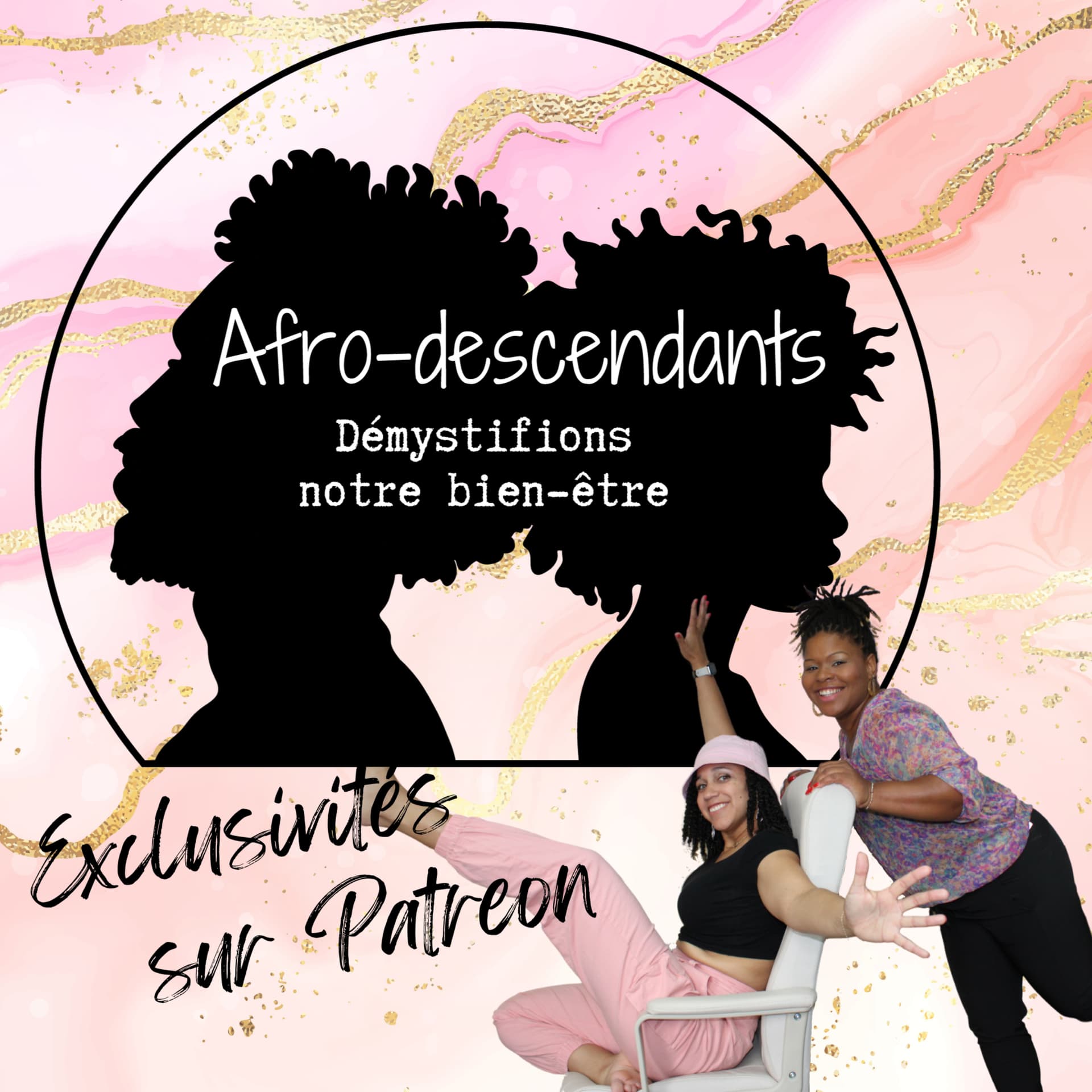 Afro-descendants : Démystifions notre bien-être - Podcast