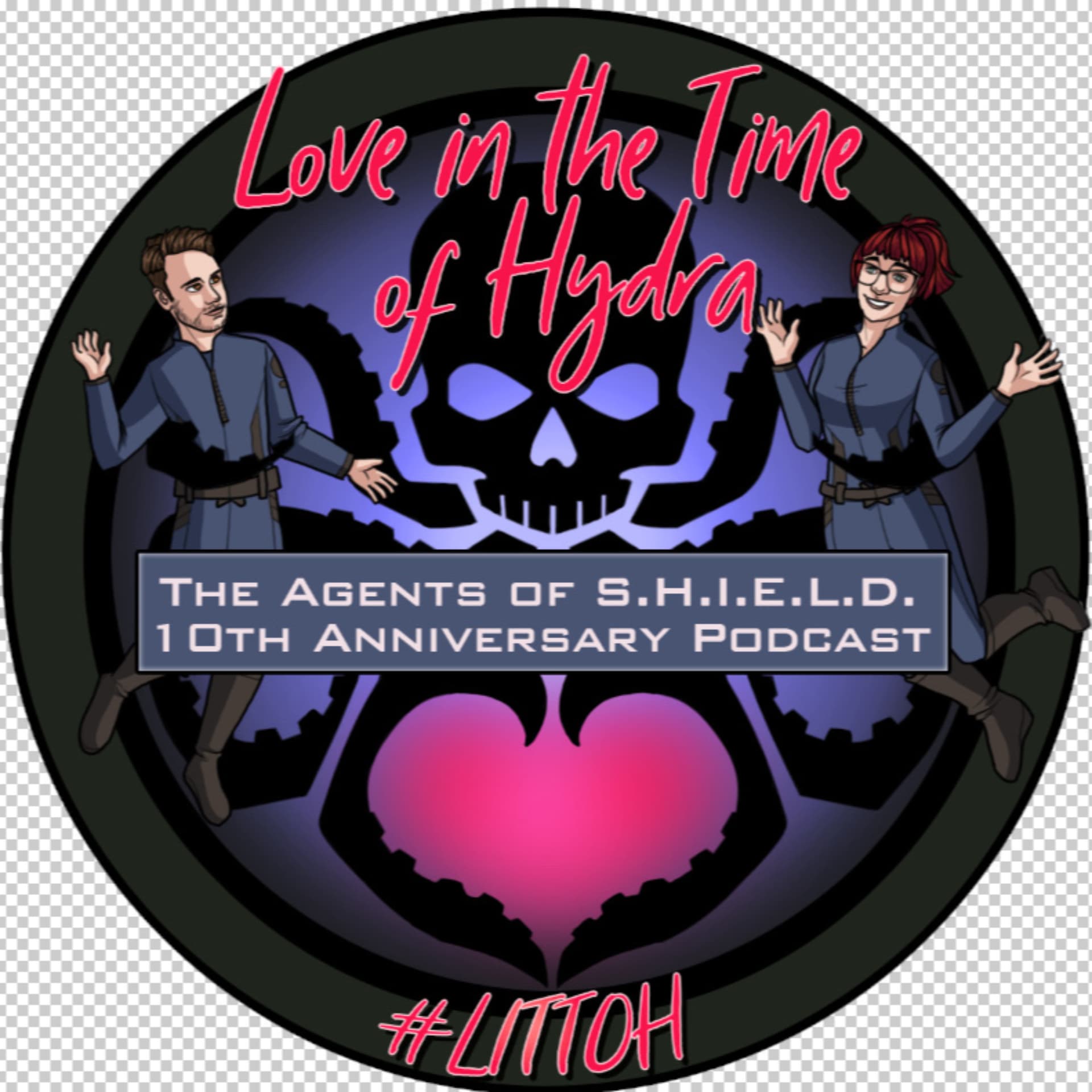 Love in the Time of Hydra: The Agents of SHIELD 10th Anniversary Podcast - Podcasts
