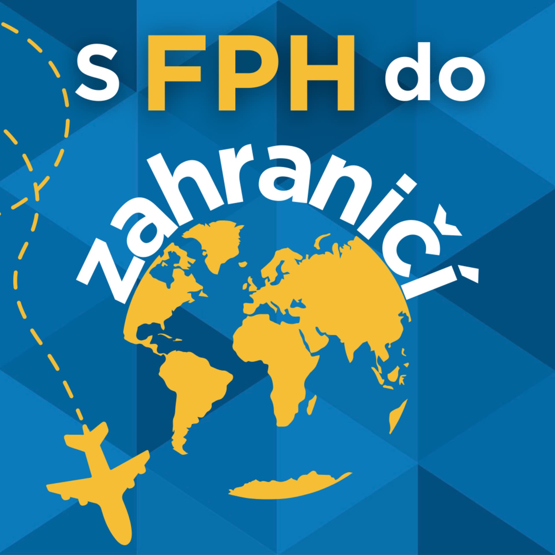S FPH do zahraničí - Podcasts