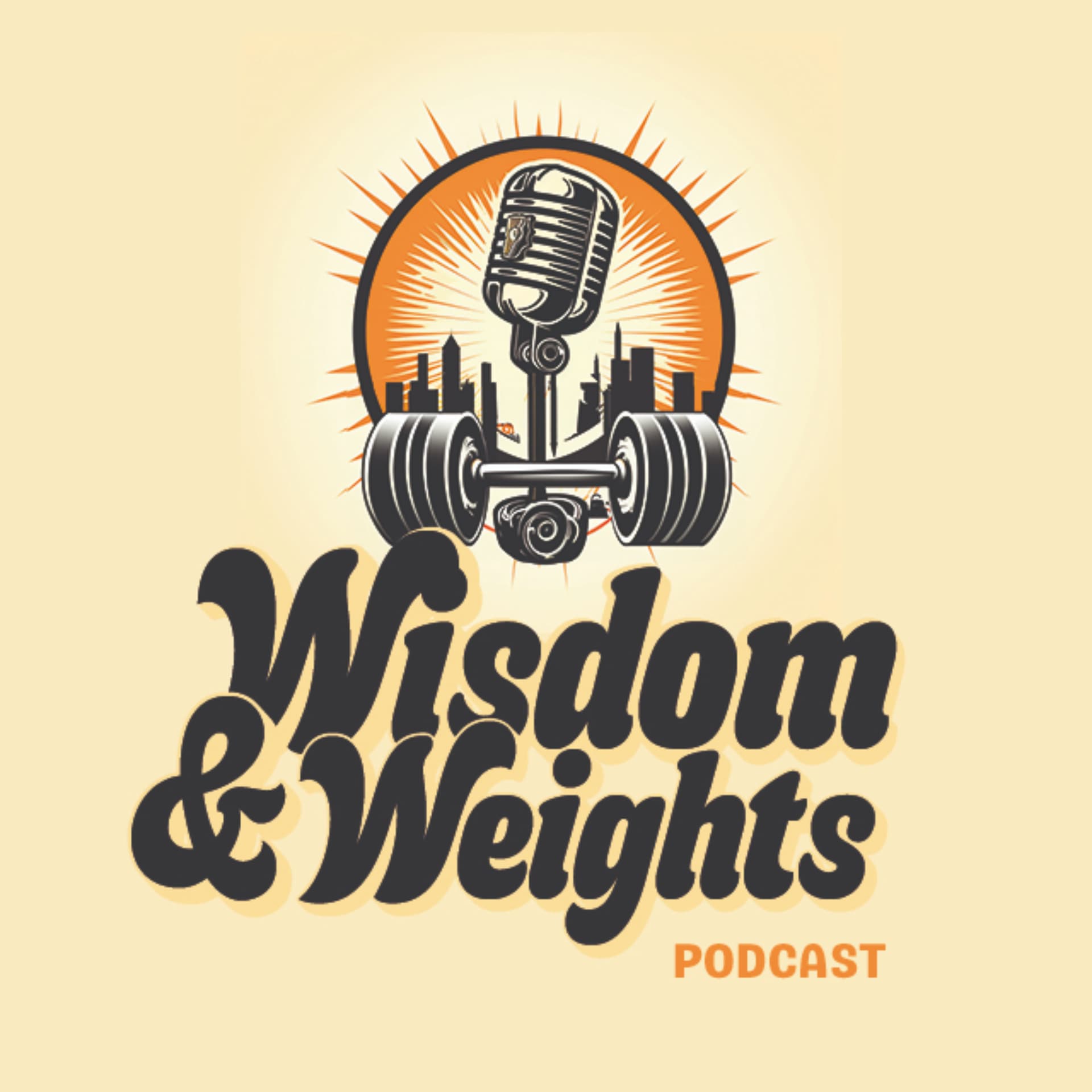 Wisdom & Weights Podcast - Podcasts