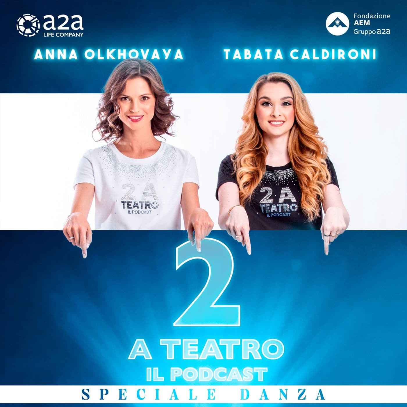 2 a Teatro - Speciale Danza - Podcasts
