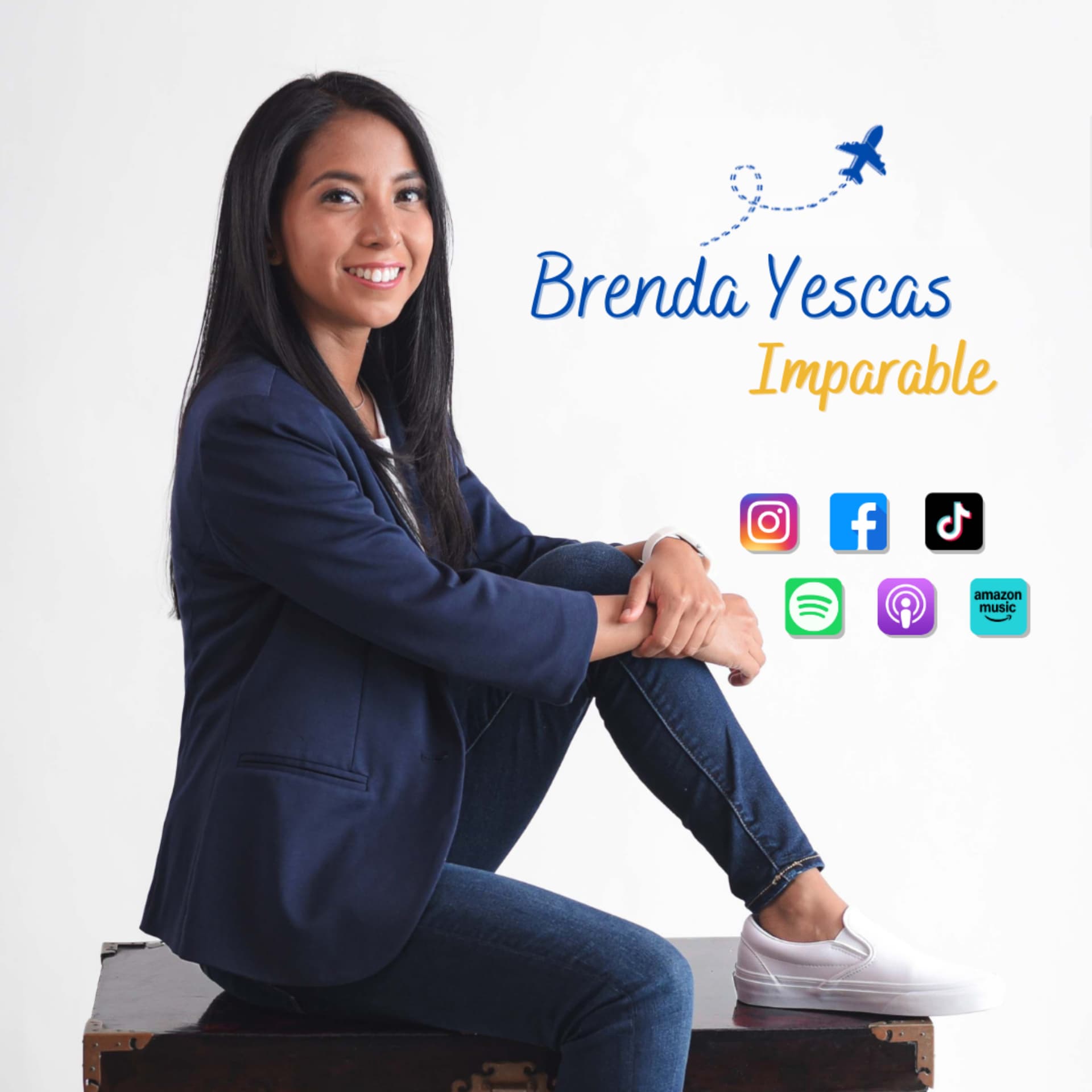 Brenda Yescas - Imparable - Podcasts