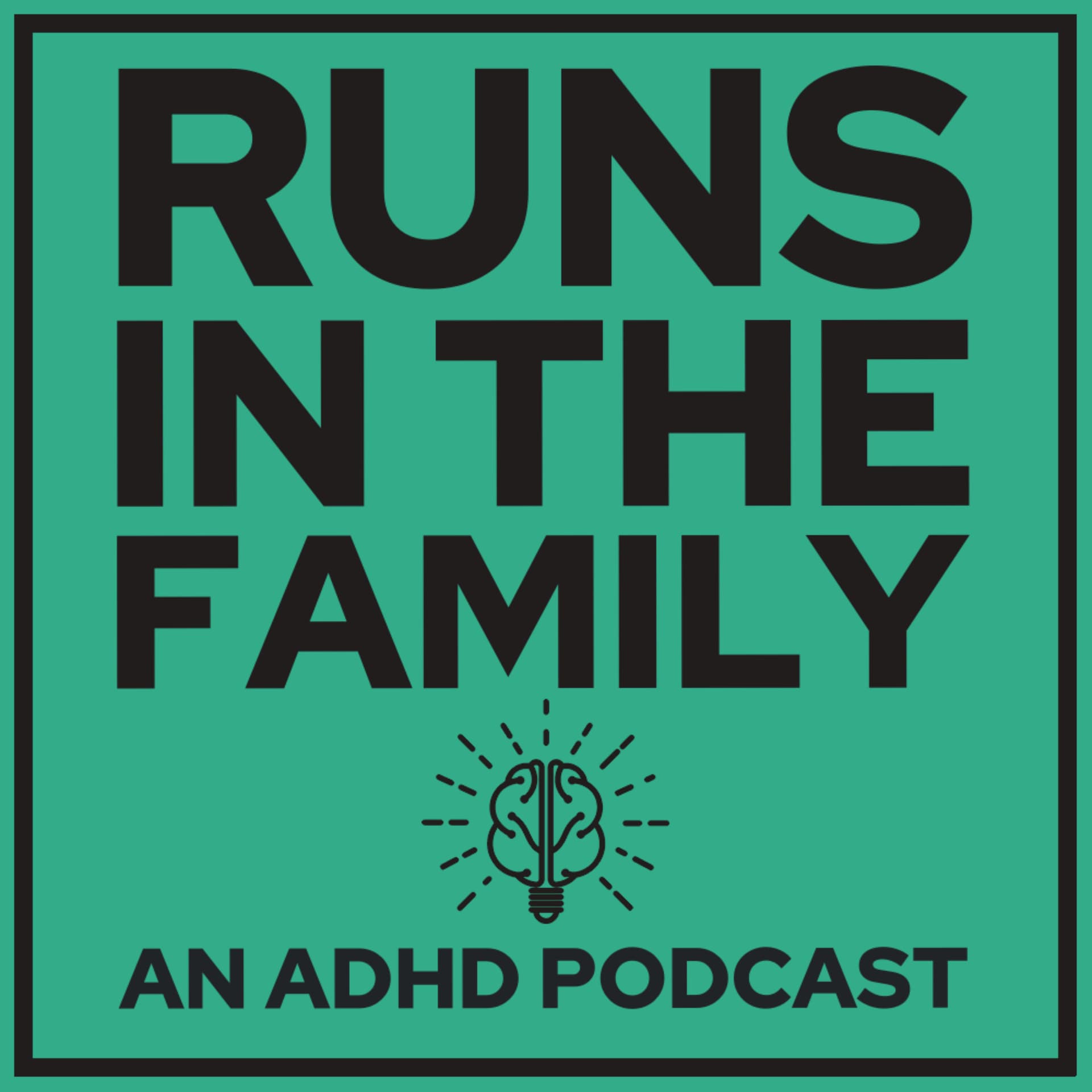 Runs in the Family: An ADHD Podcast - Подкасты