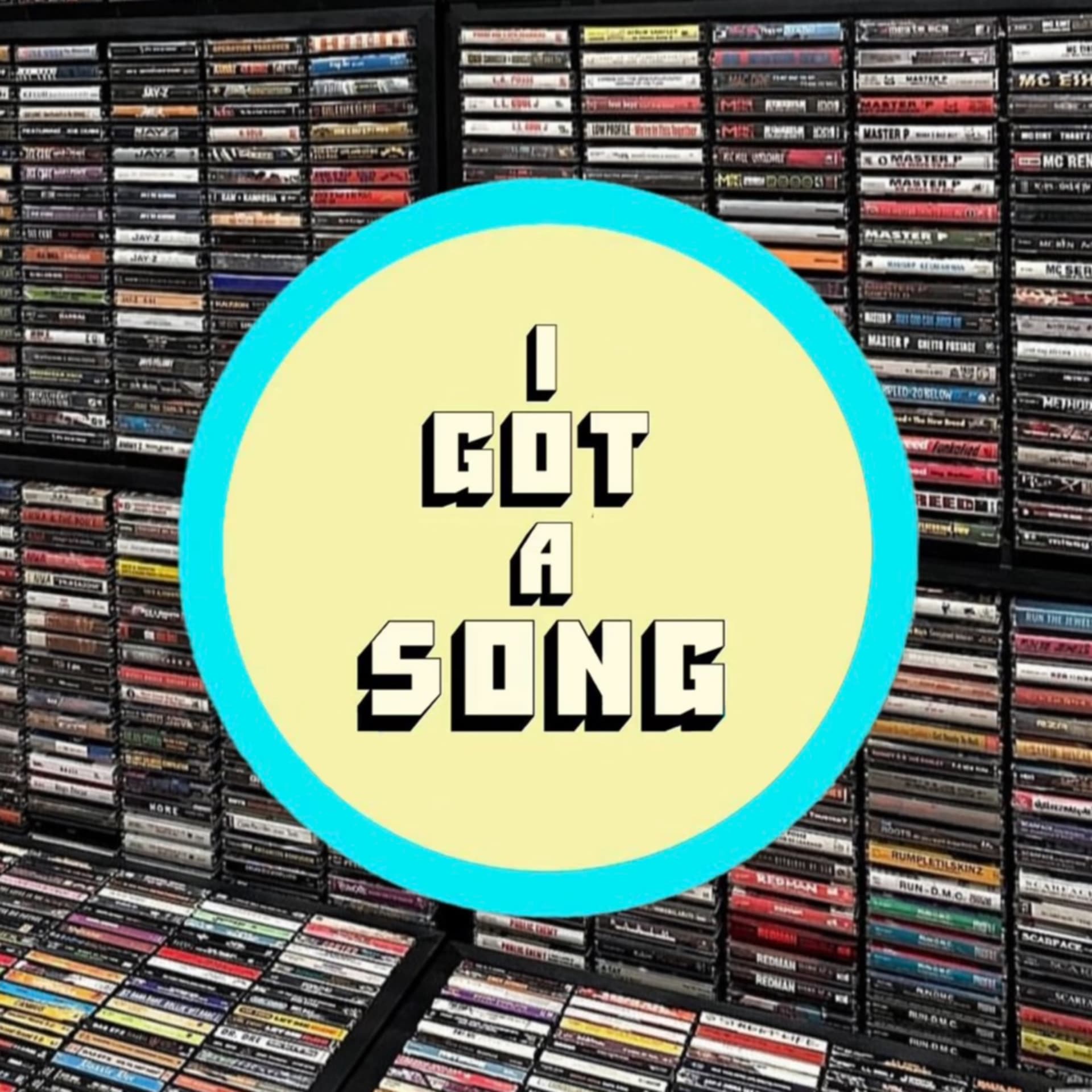 I Got A Song - Podcasts